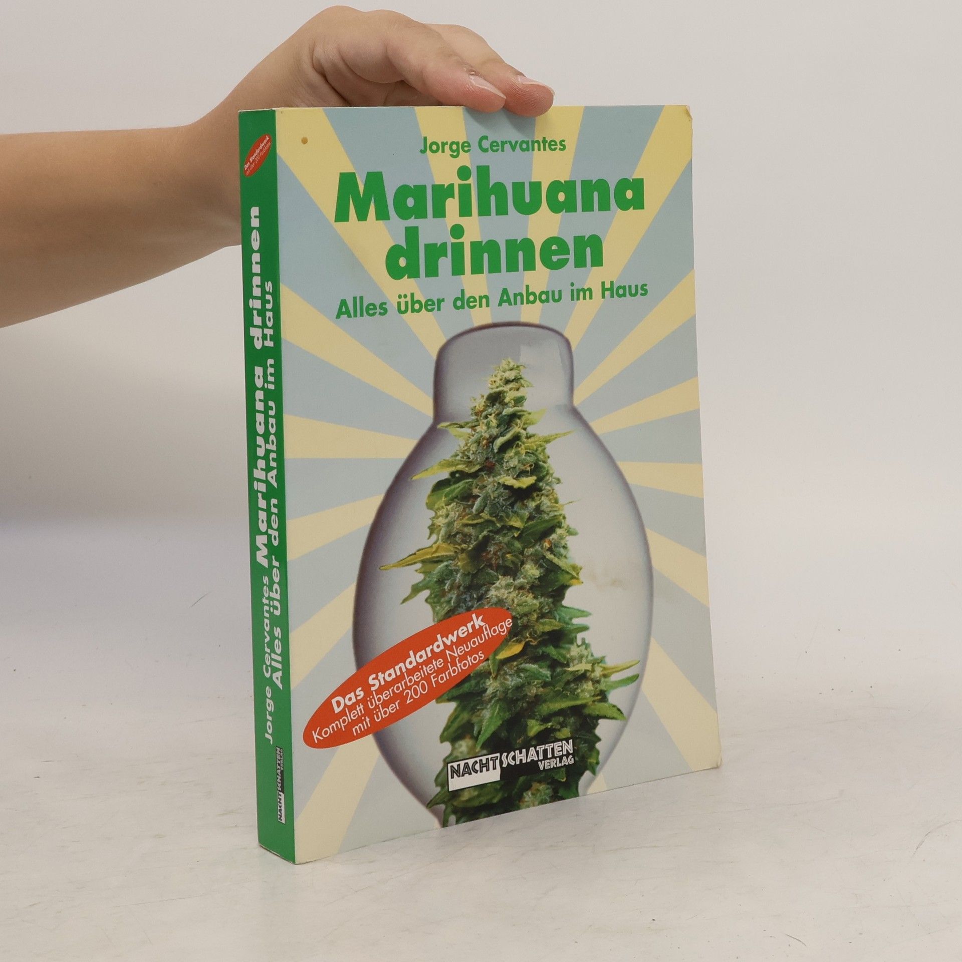 Jorge Cervantes Marihuana Drinnen : Alles Über den Anbau im Haus