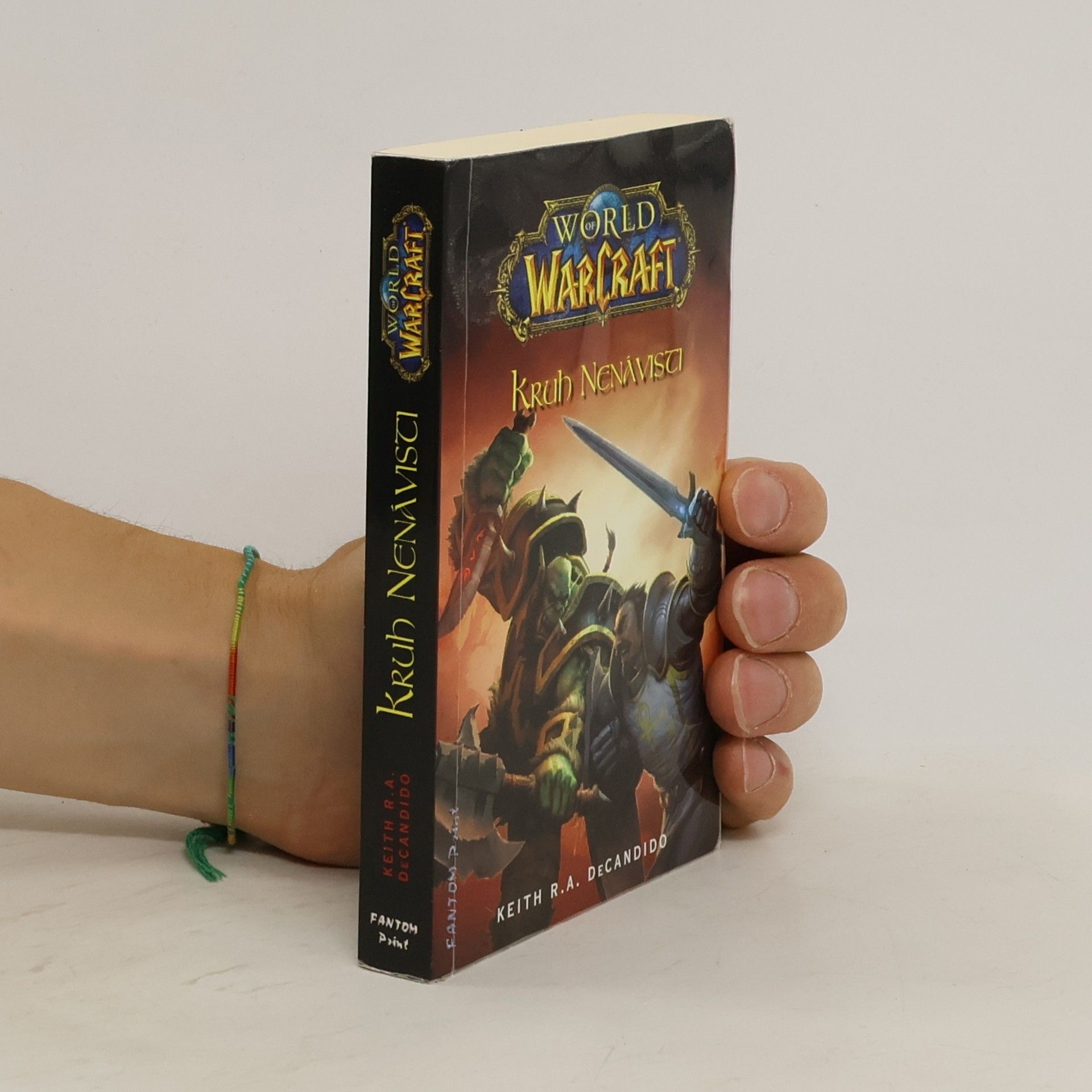 Keith R. A. DeCandido World of Warcraft. Kruh nenávisti