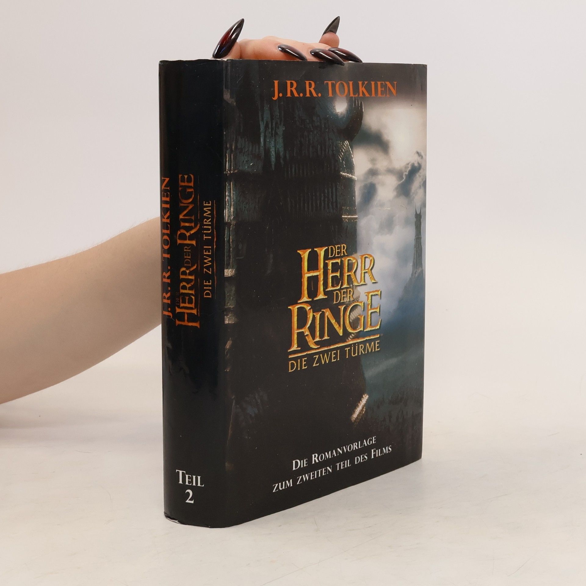 John Ronald Reuel Tolkien Der Herr der Ringe. Die zwei Türme