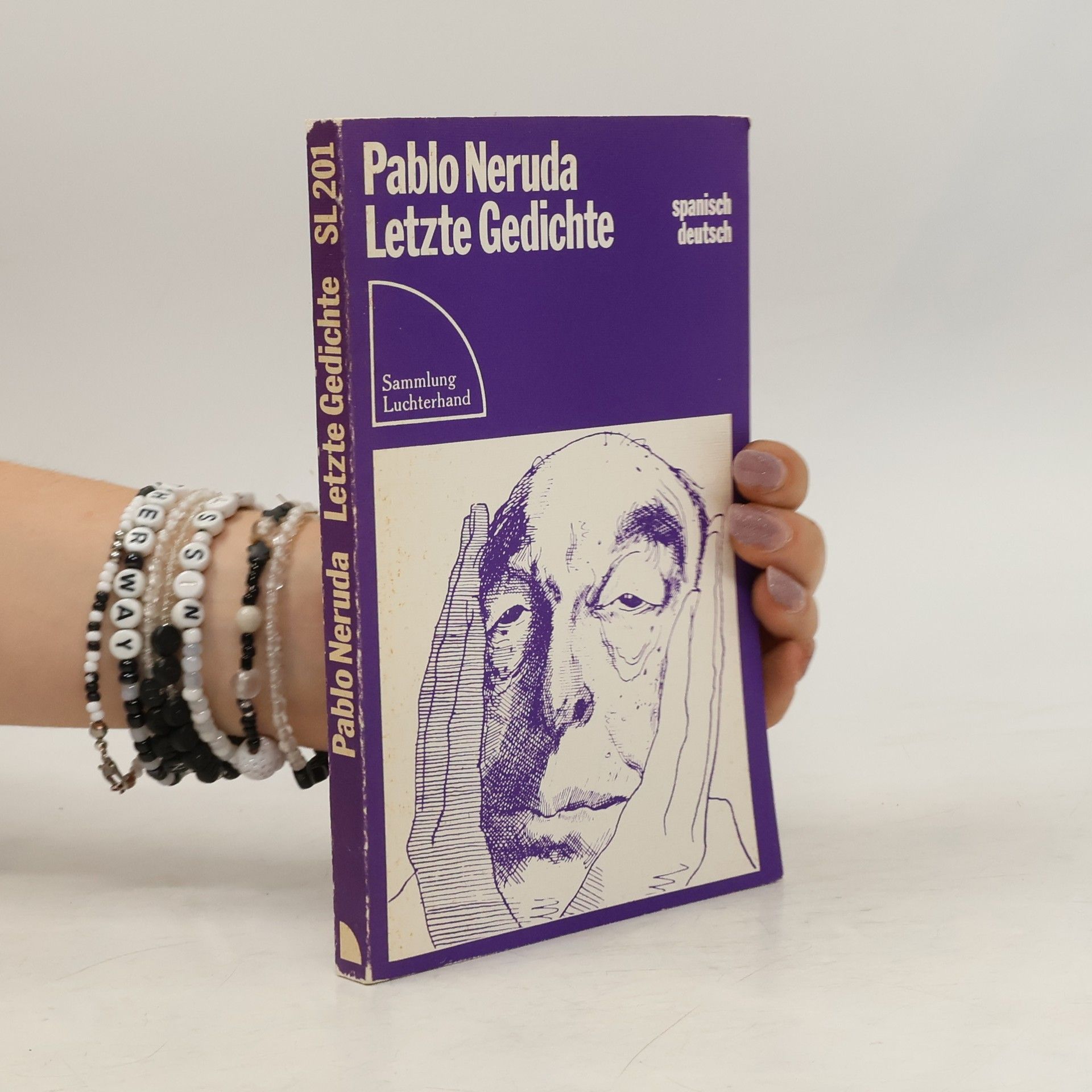Pablo Neruda Letzte Gedichte