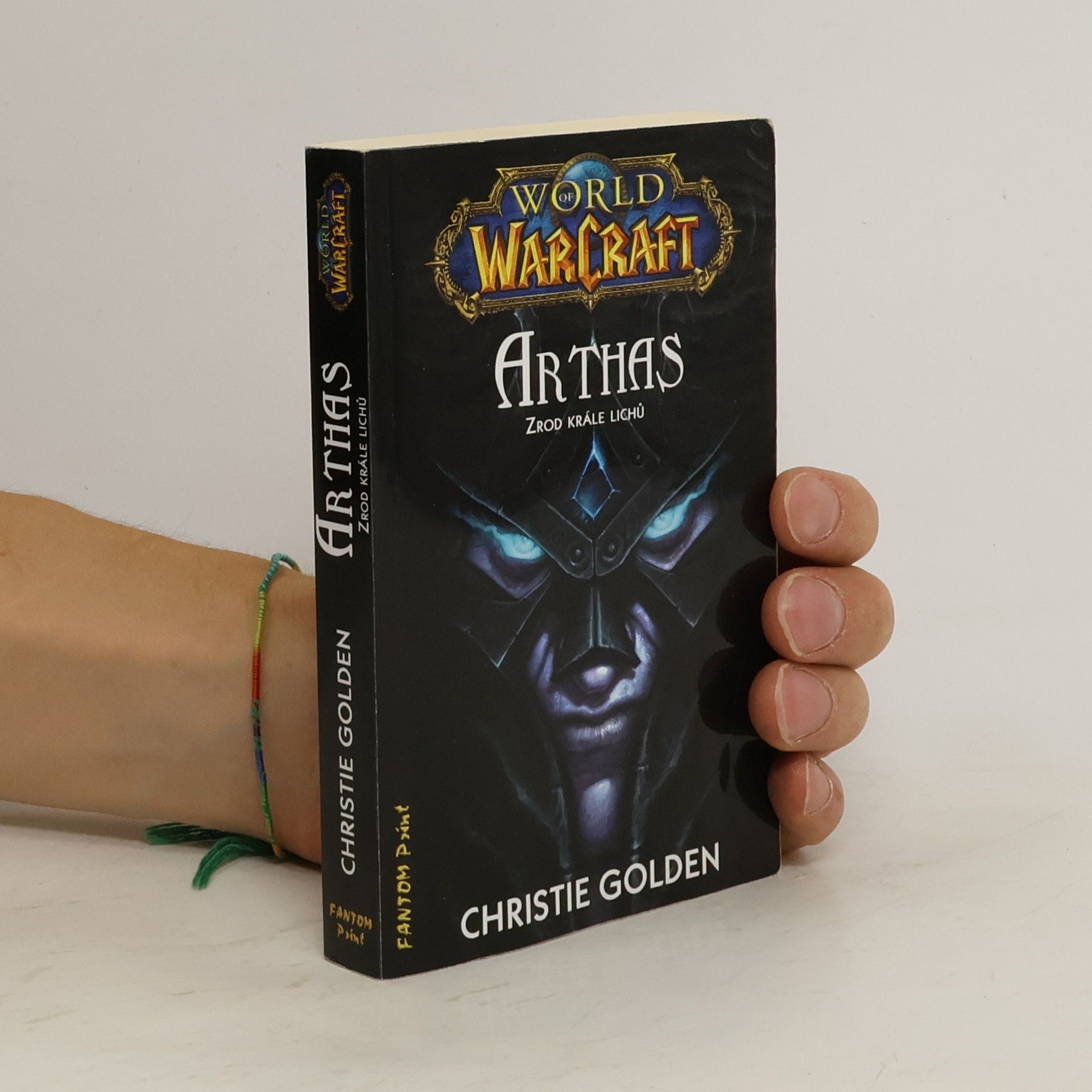 Christie Golden Arthas - zrod krále lichů. World of WarCraft