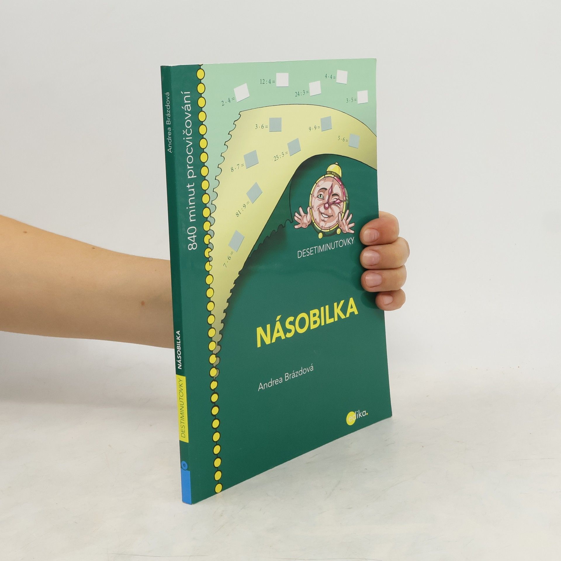 Andrea Brázdová Desetiminutovky: Násobilka