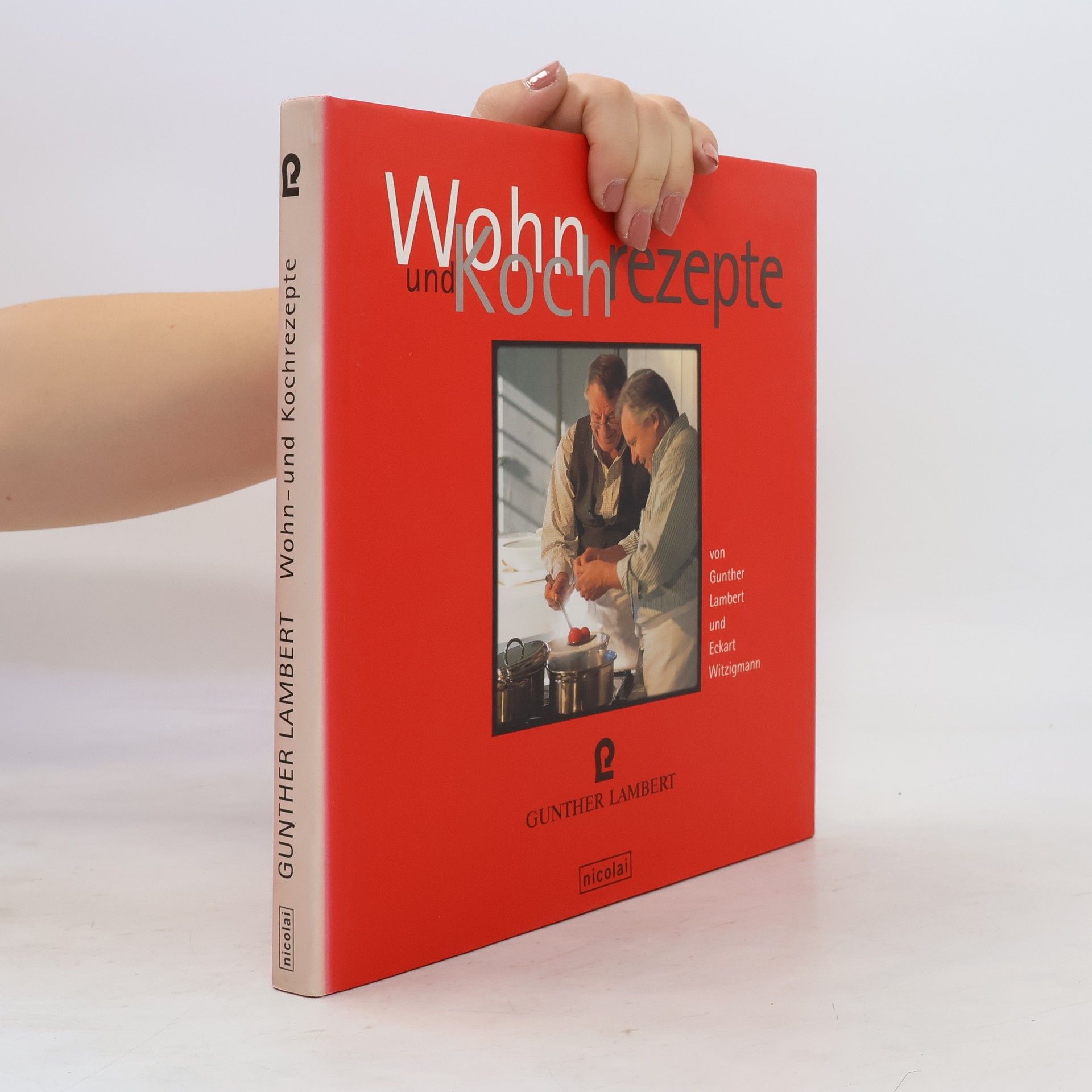 Lambert Gunther Wohn und Koch rezepte