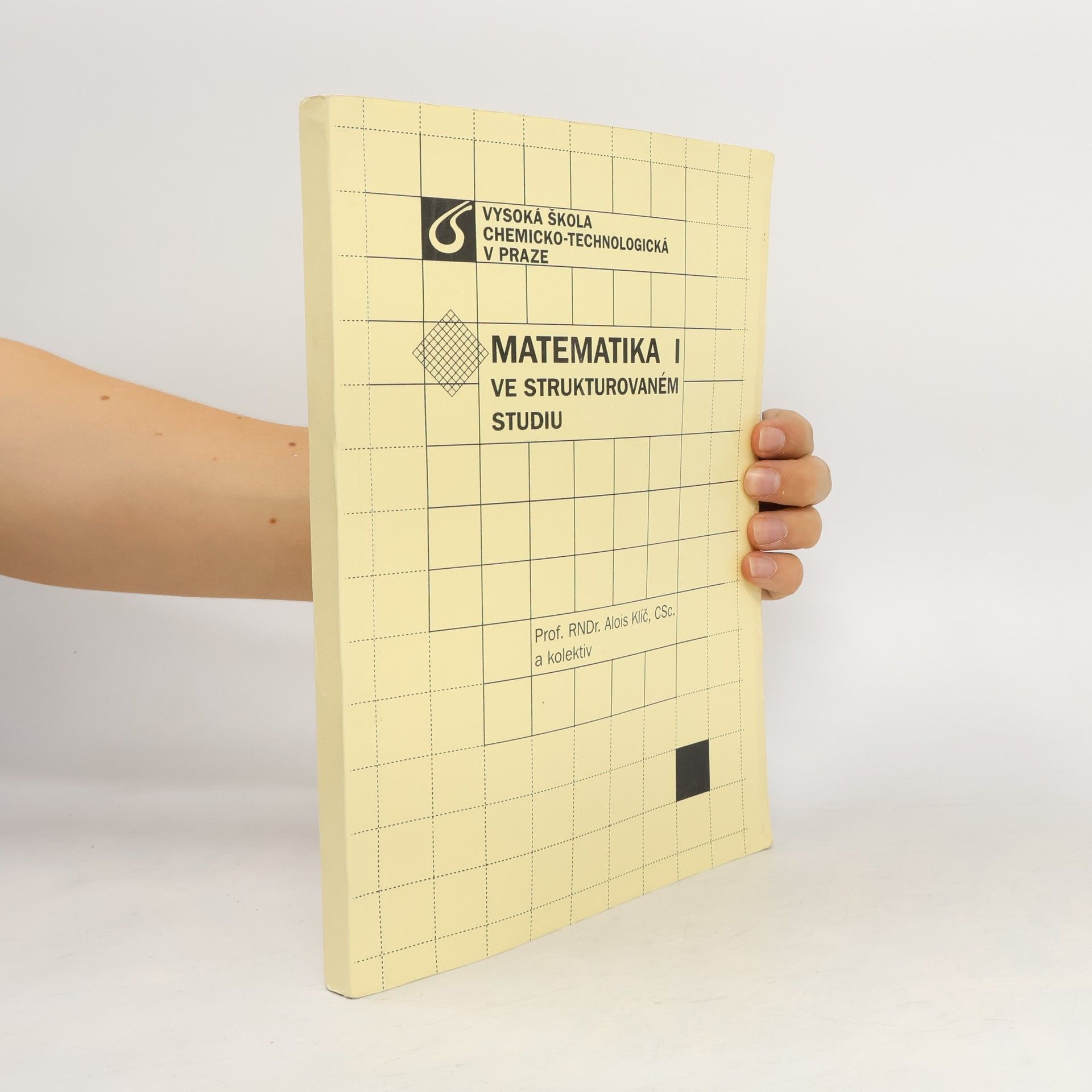 Alois Klíč Matematika I ve strukturovaném studiu