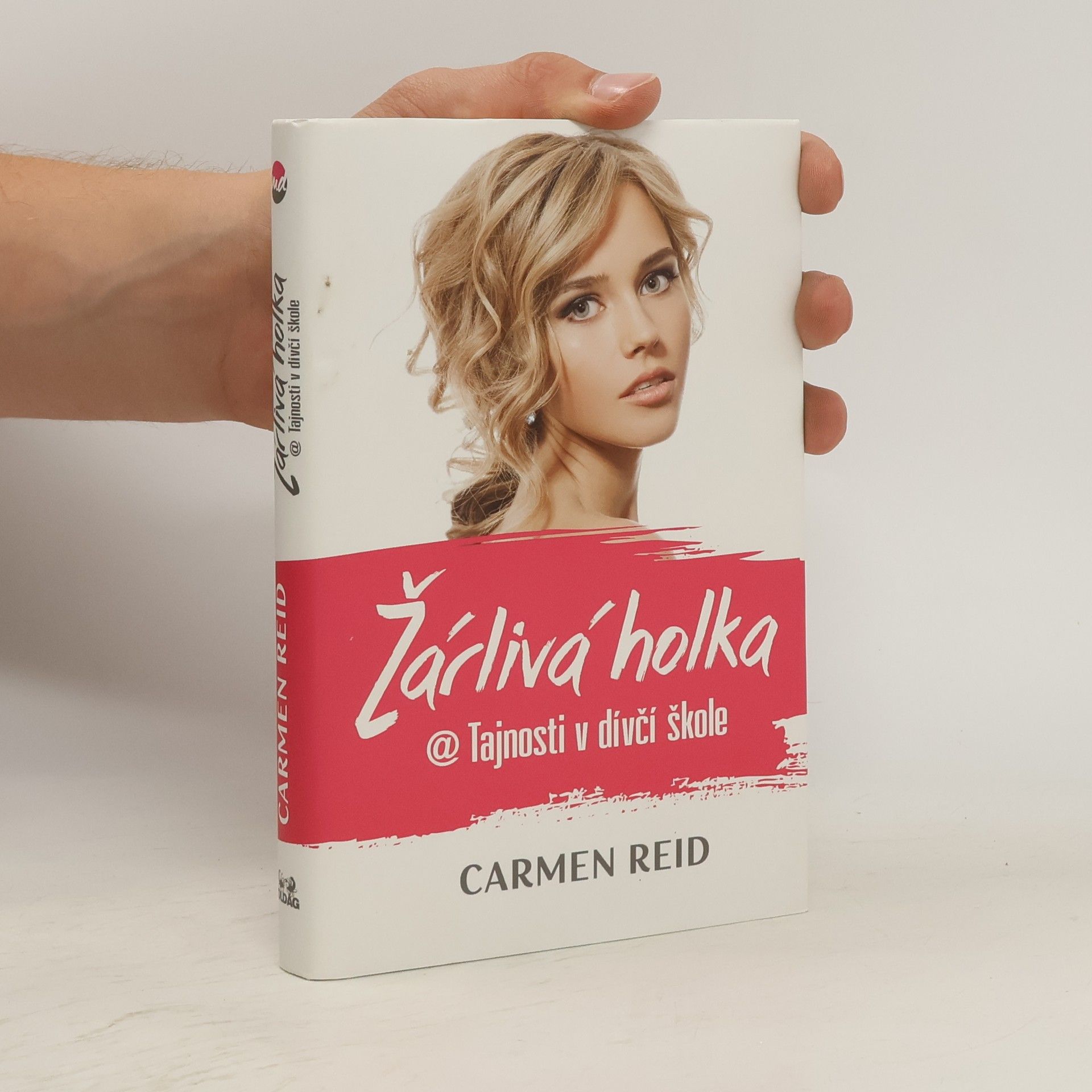 Carmen Reid Žárlivá holka. @ Tajnosti v dívčí škole 2