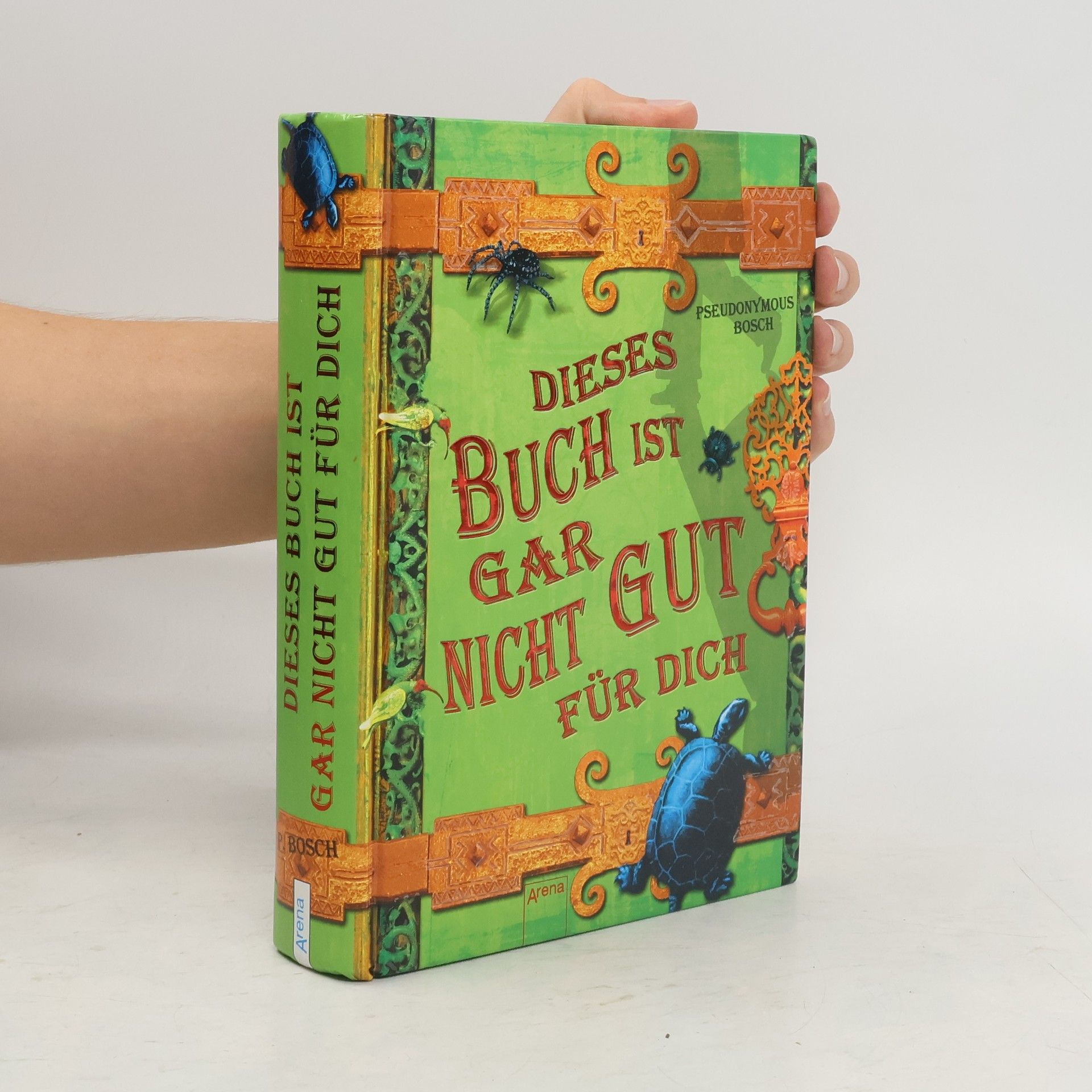Pseudonymous Bosch Dieses Buch ist gar nicht gut für dich