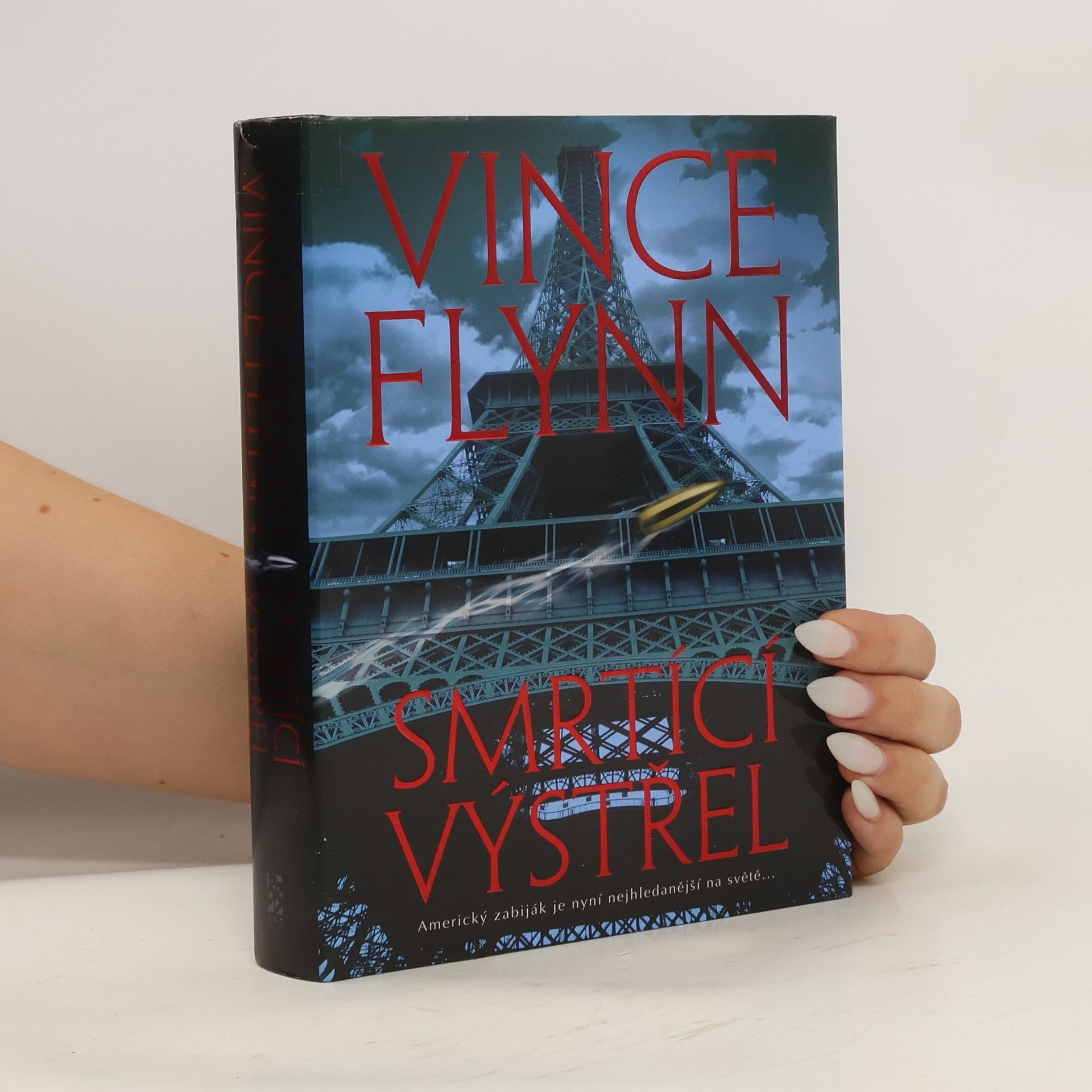 Vince Flynn Smrtící výstřel
