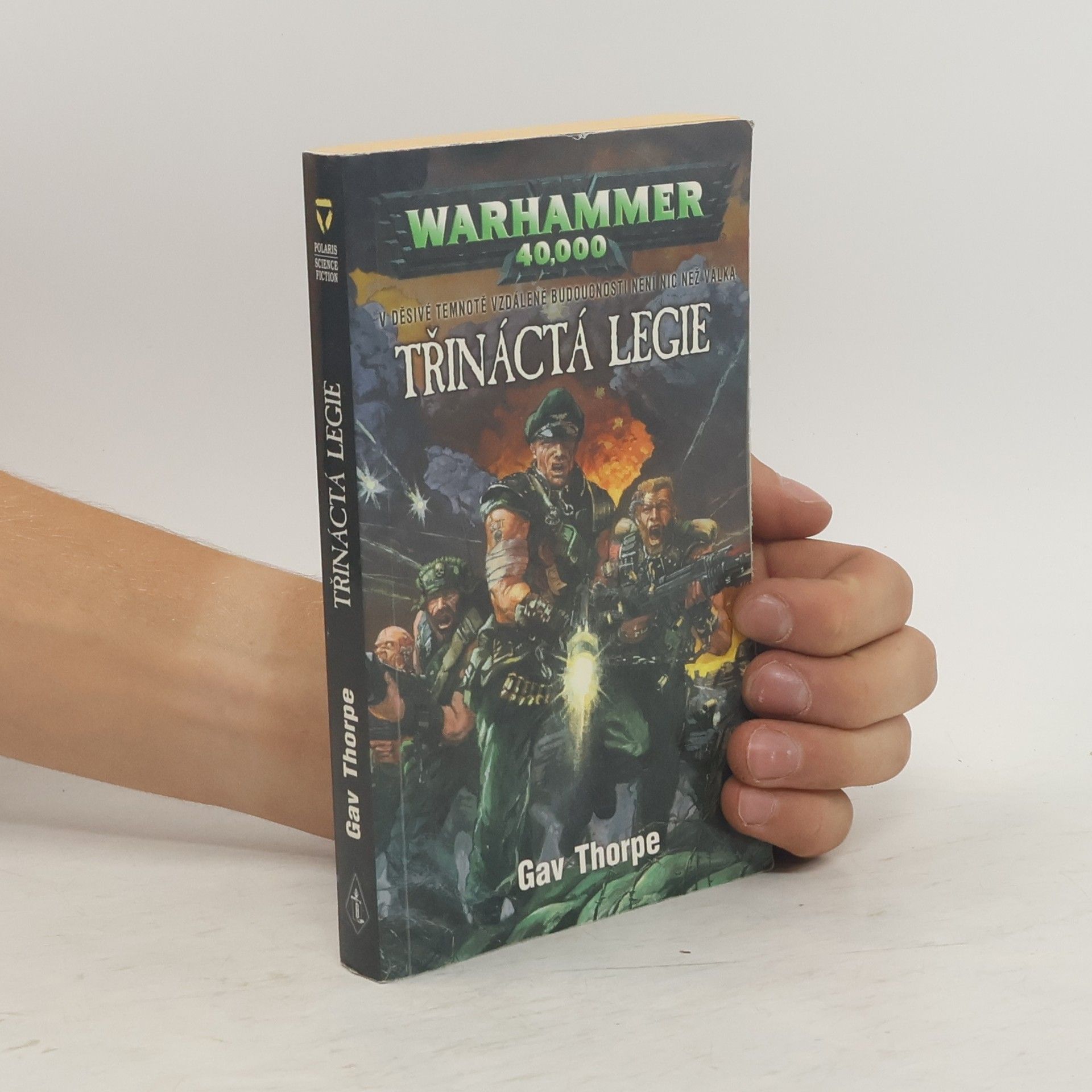 Gavin Thorpe Warhammer 40,000. Třináctá legie