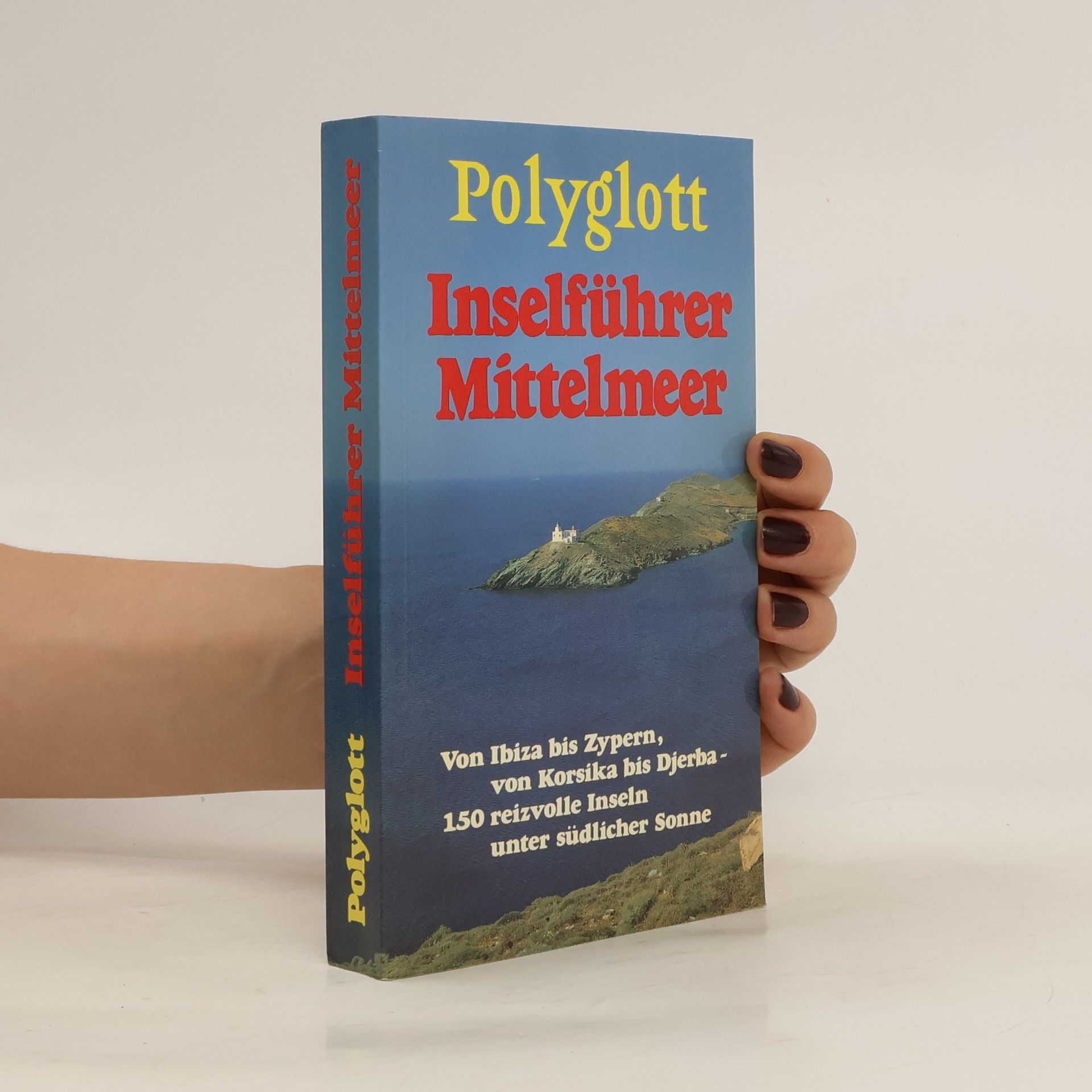 Marlis Kappelhoff Polyglott, Inselführer Mittelmeer