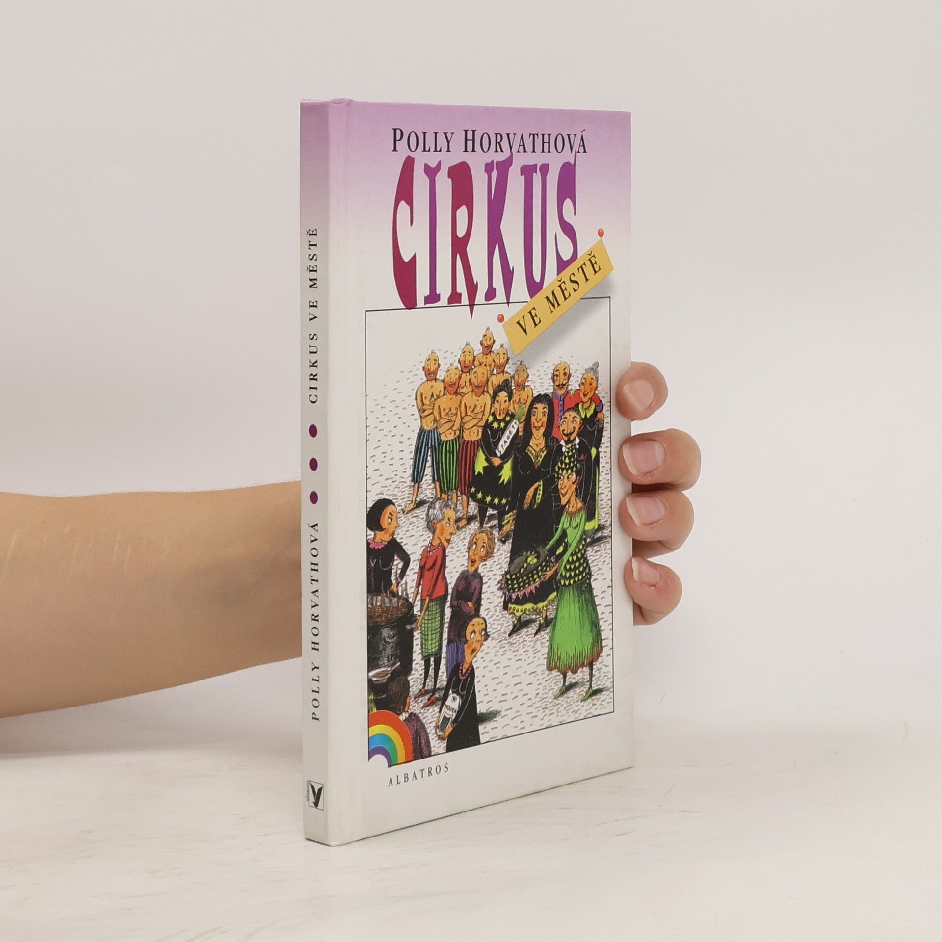 Polly Horvath Cirkus ve městě