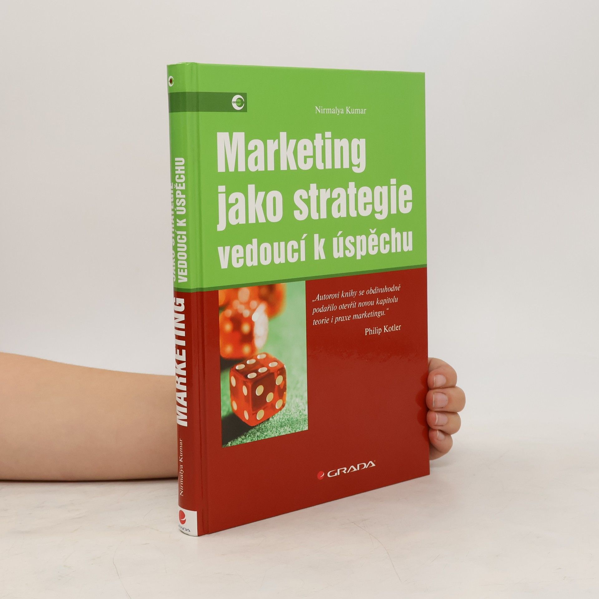 Nirmalya Kumar Marketing jako strategie vedoucí k úspěchu