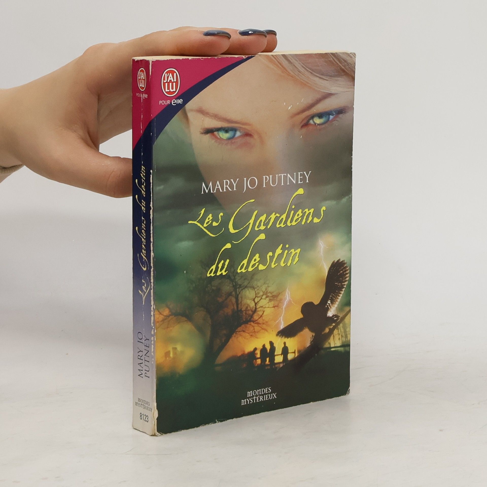 Mary Jo Putney Mondes Mystérieux: Les Gardiens du destin
