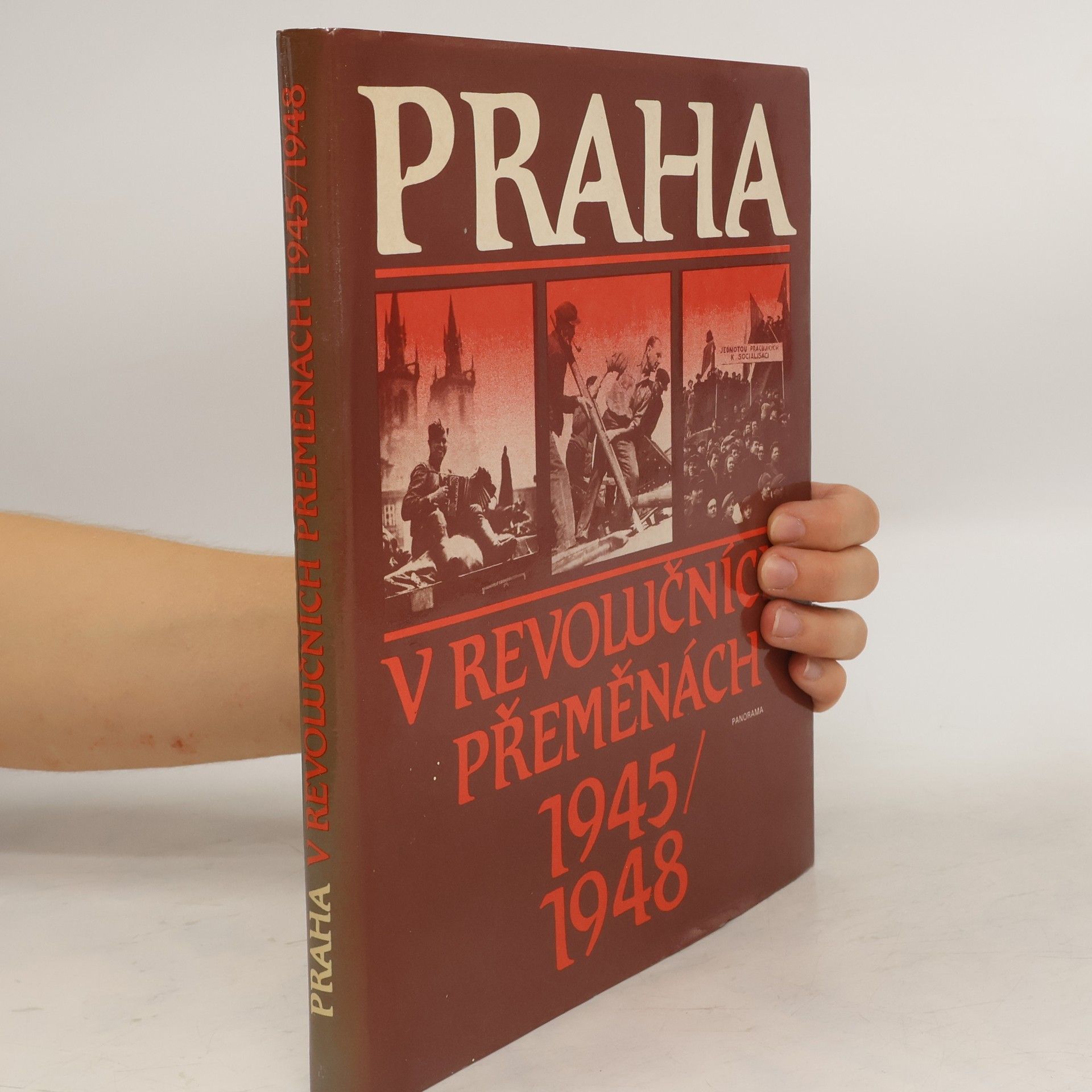 Miroslav Bouček Praha v revolučních přeměnách 1945/1948