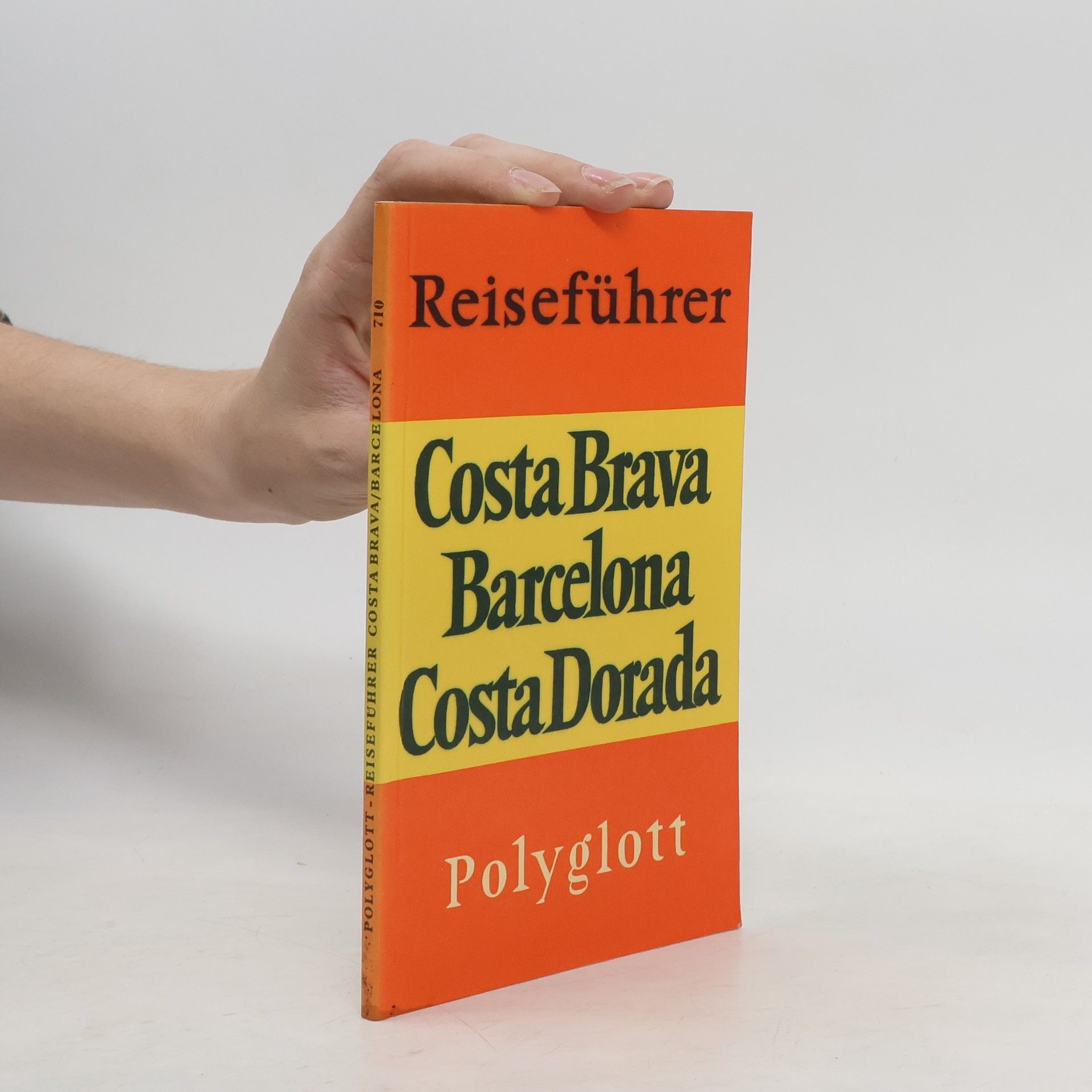 AA.VV. Polyglott Reiseführer: Costa Brava, Barcelona, Costa Dorada