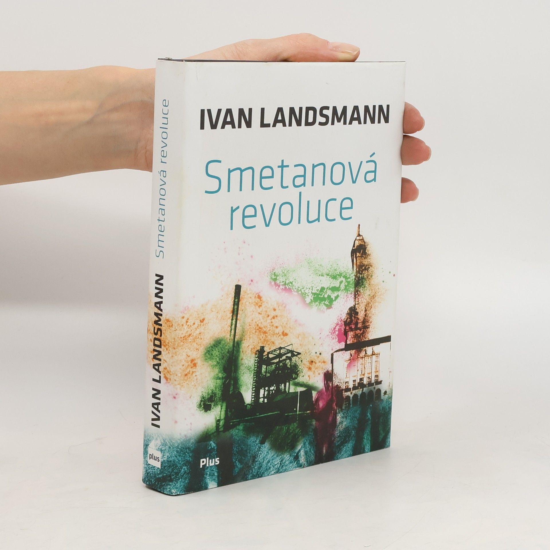 Ivan Landsmann Smetanová revoluce