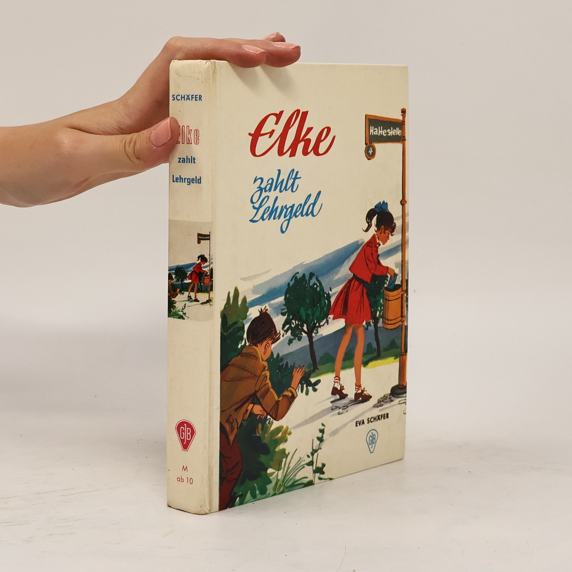 Eva Schäfer-Luther Elke zahlt Lehrgeld