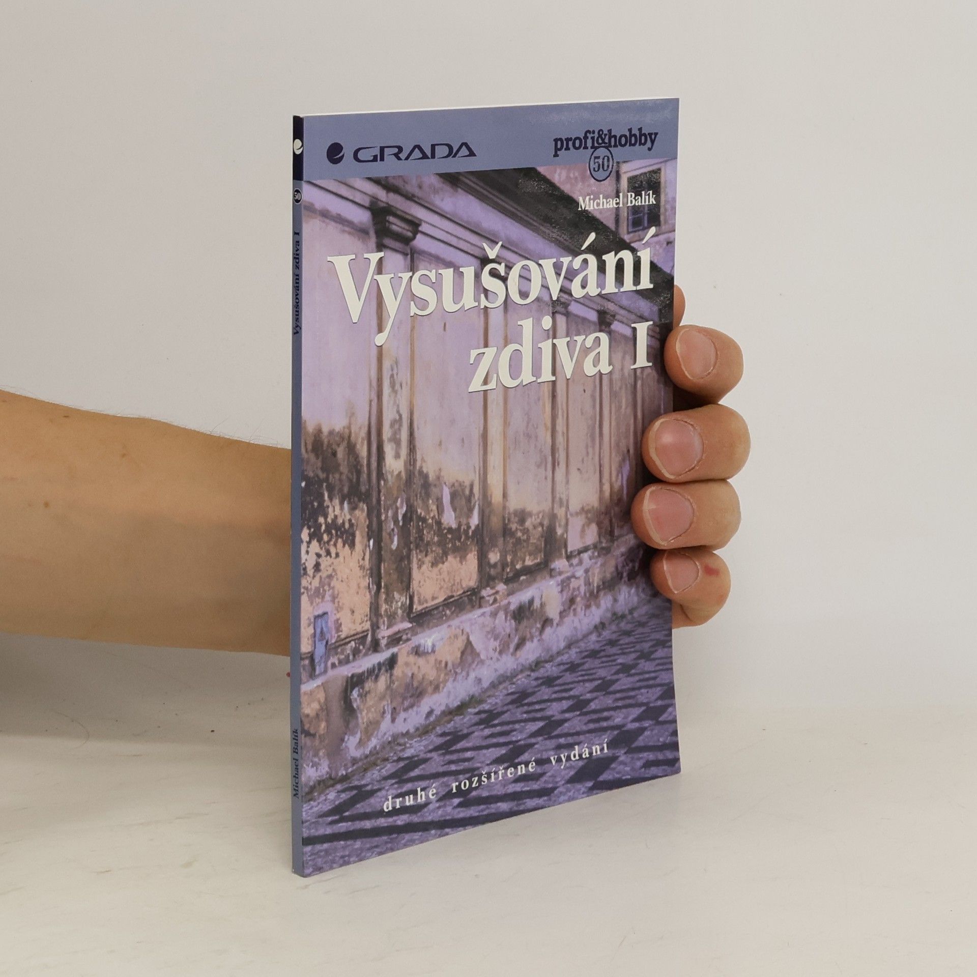 Michael Balík Vysušování zdiva I