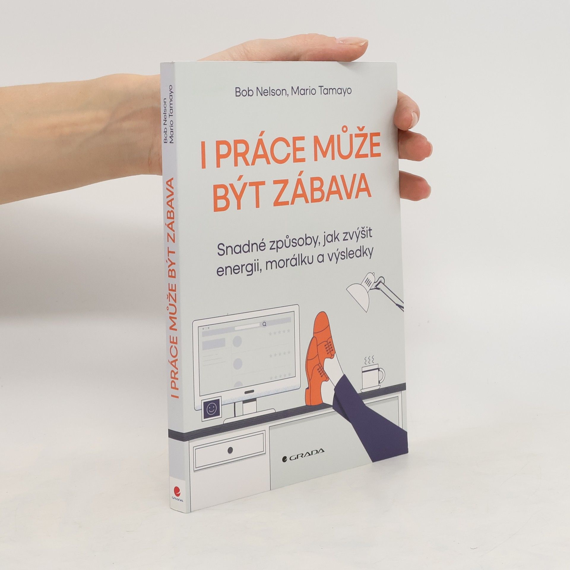 I práce může být zábava