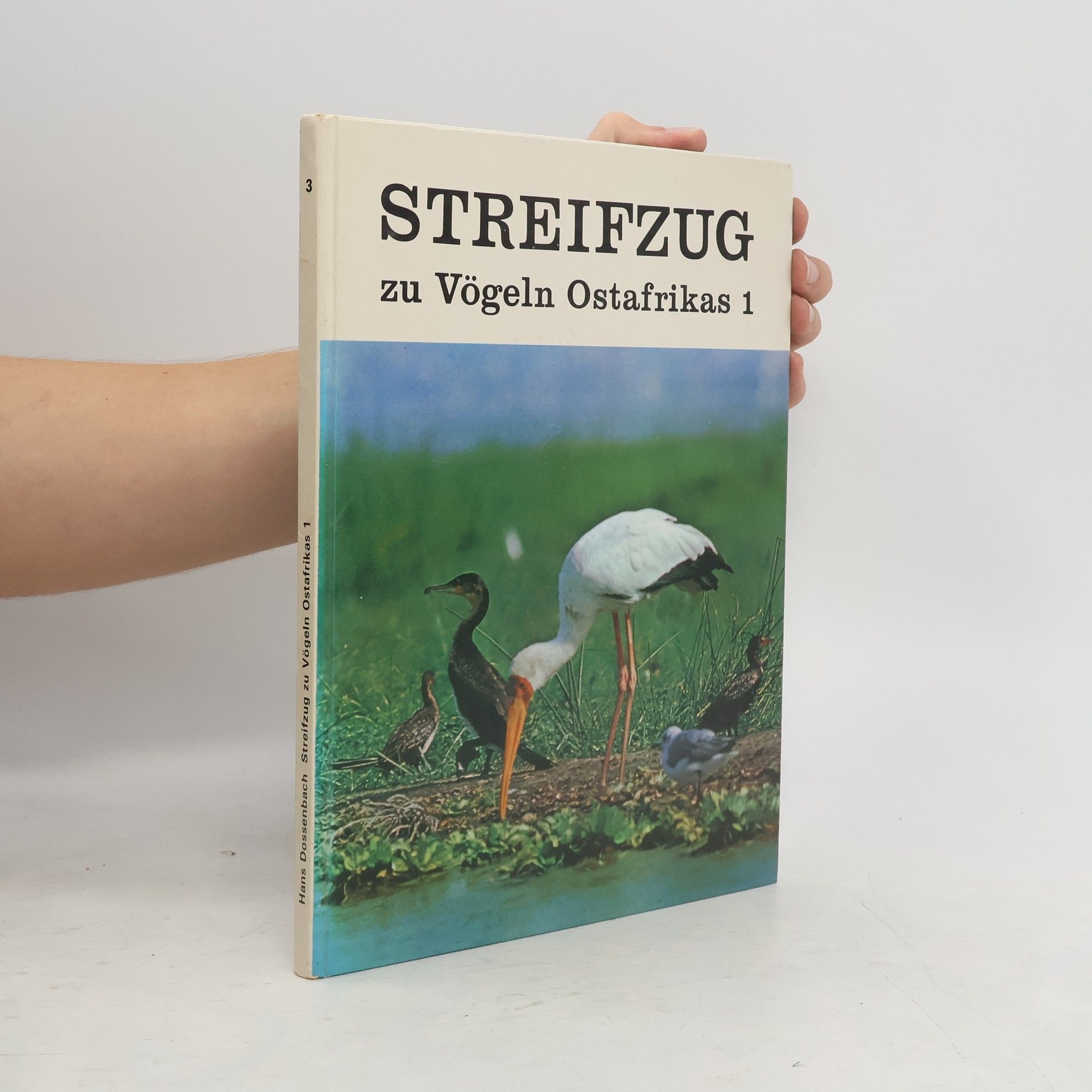 Hans Dossenbach Streifzug zu Vögeln Ostafrikas 1