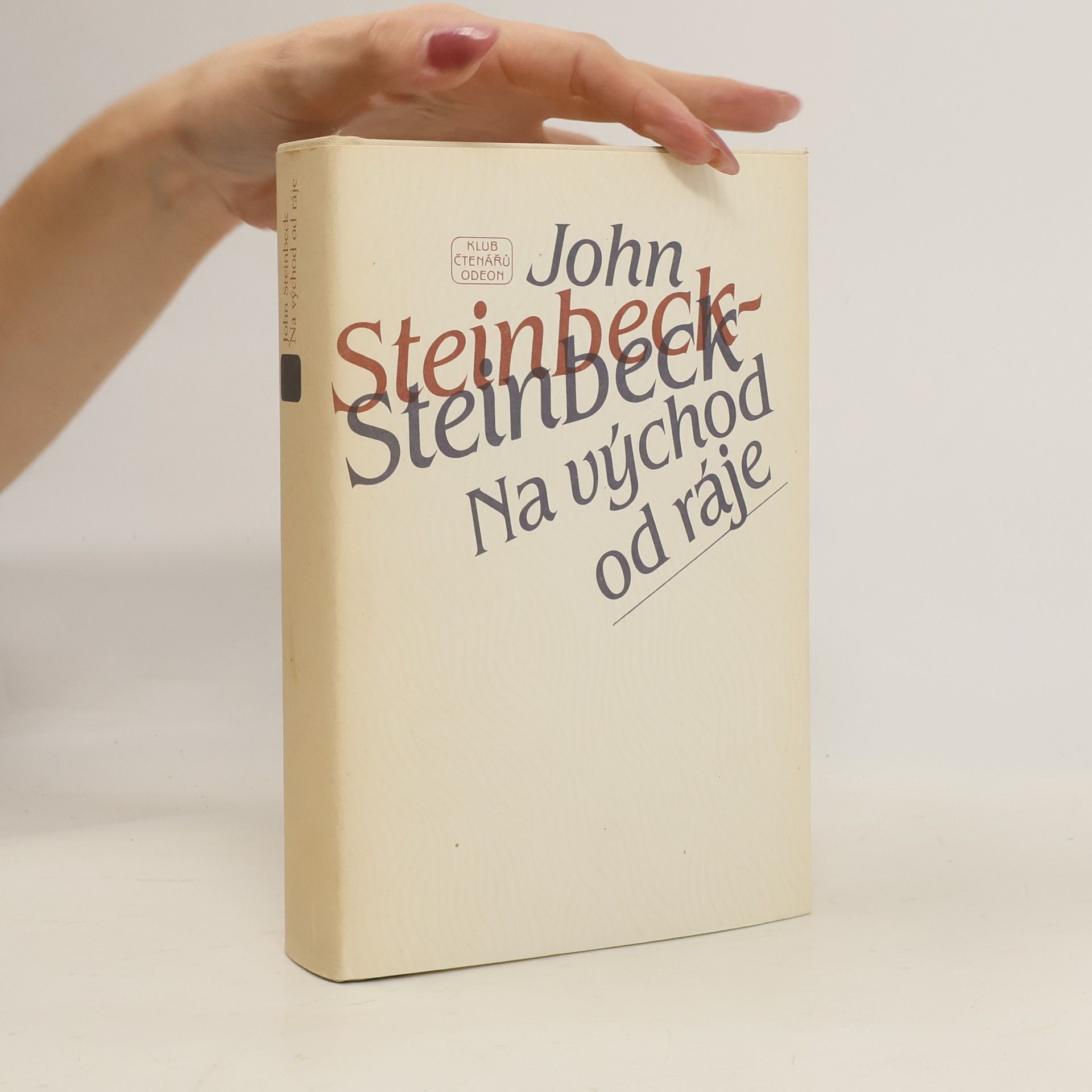John Steinbeck Na východ od ráje