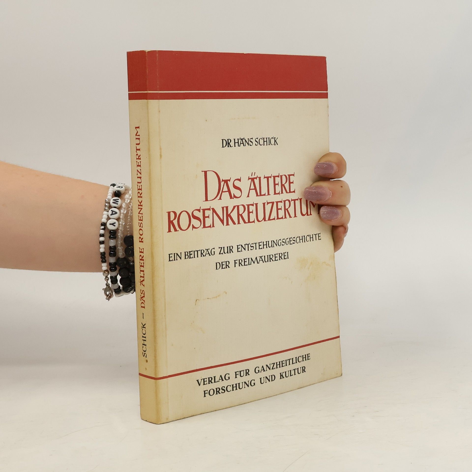 Hans Schick Das ältere Rosenkreuzertum