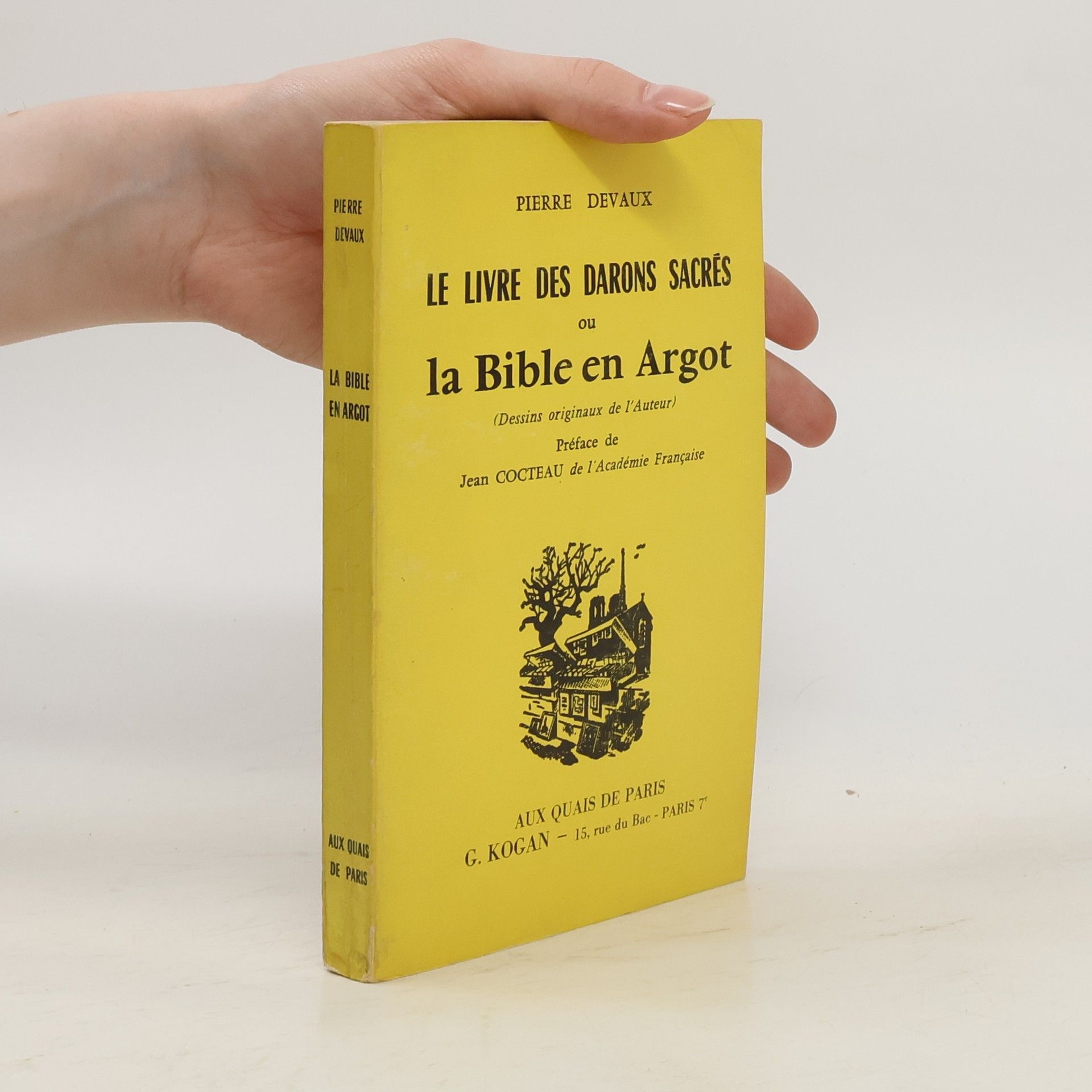 Pierre Devaux Le Livre des darons sacré ou la Bible en Argot
