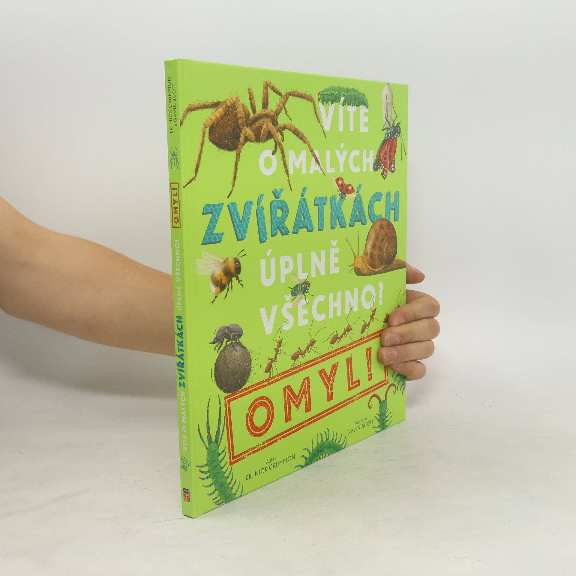 Nick Crumpton Víte o malých zvířátkách úplně všechno? Omyl!
