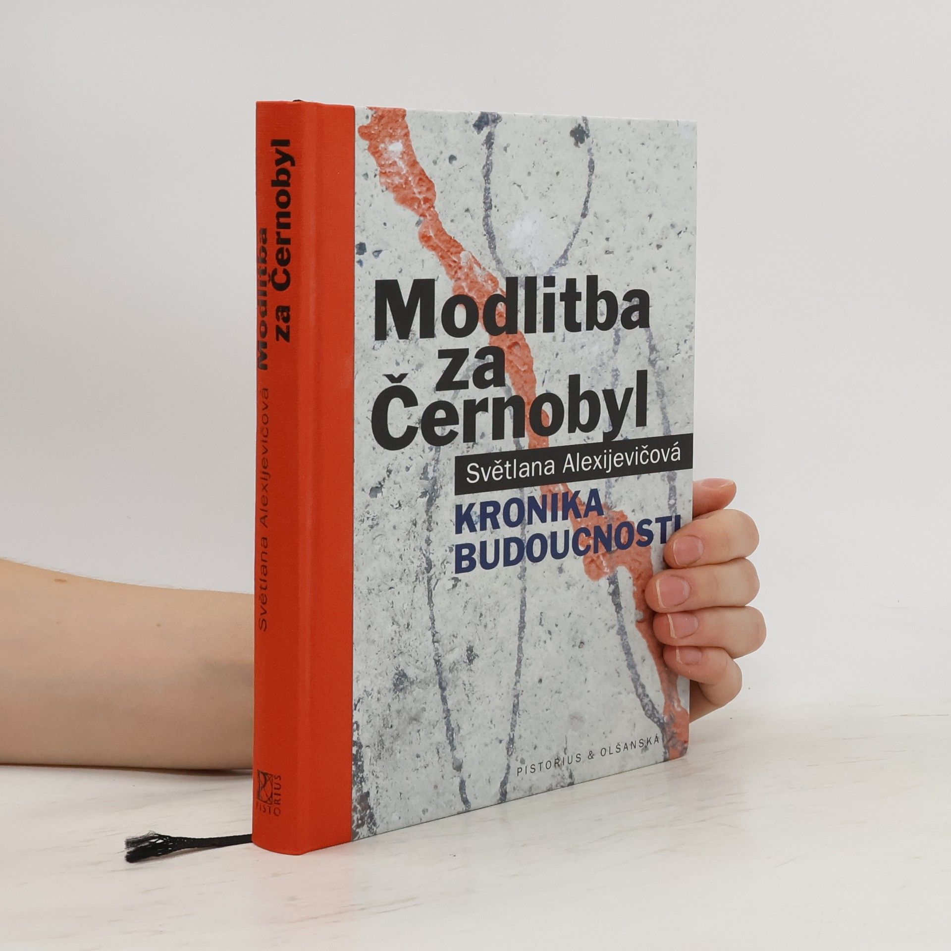 Svjatlana Aljaksandraŭna Aleksìjevìč Modlitba za Černobyl: Kronika budoucnosti