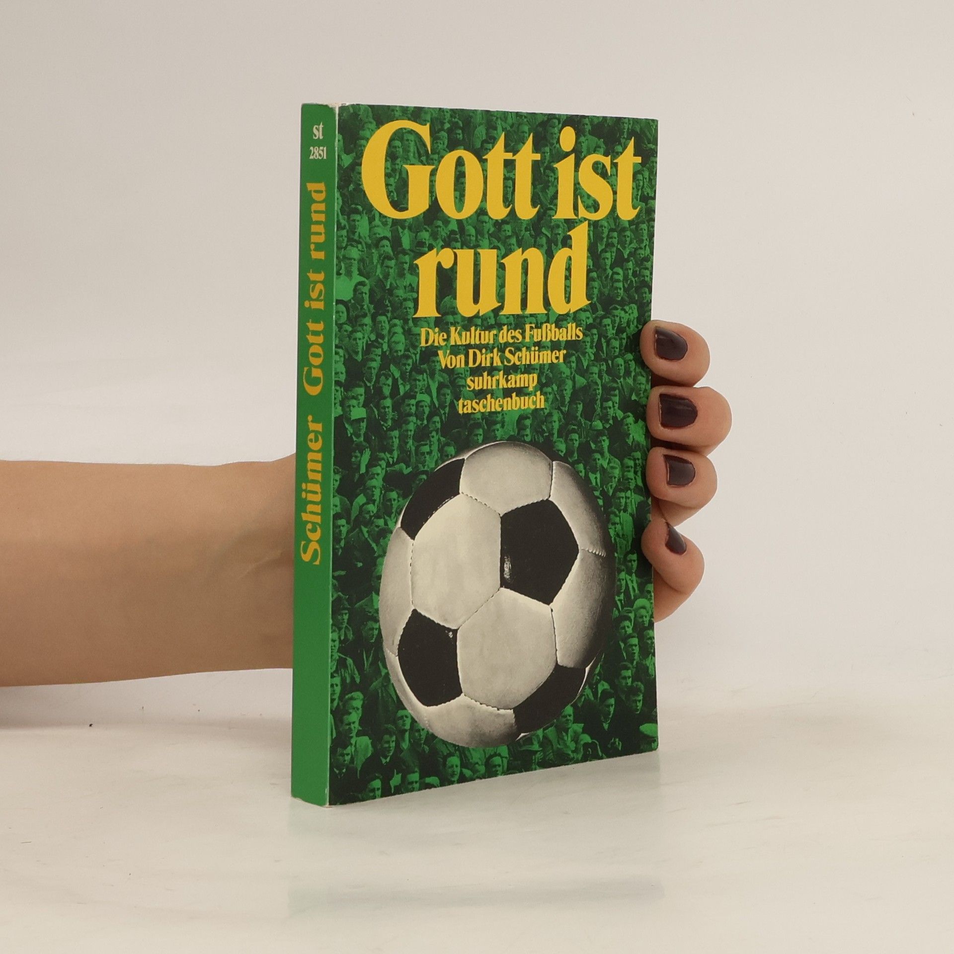 Dirk Schümer Gott ist rund