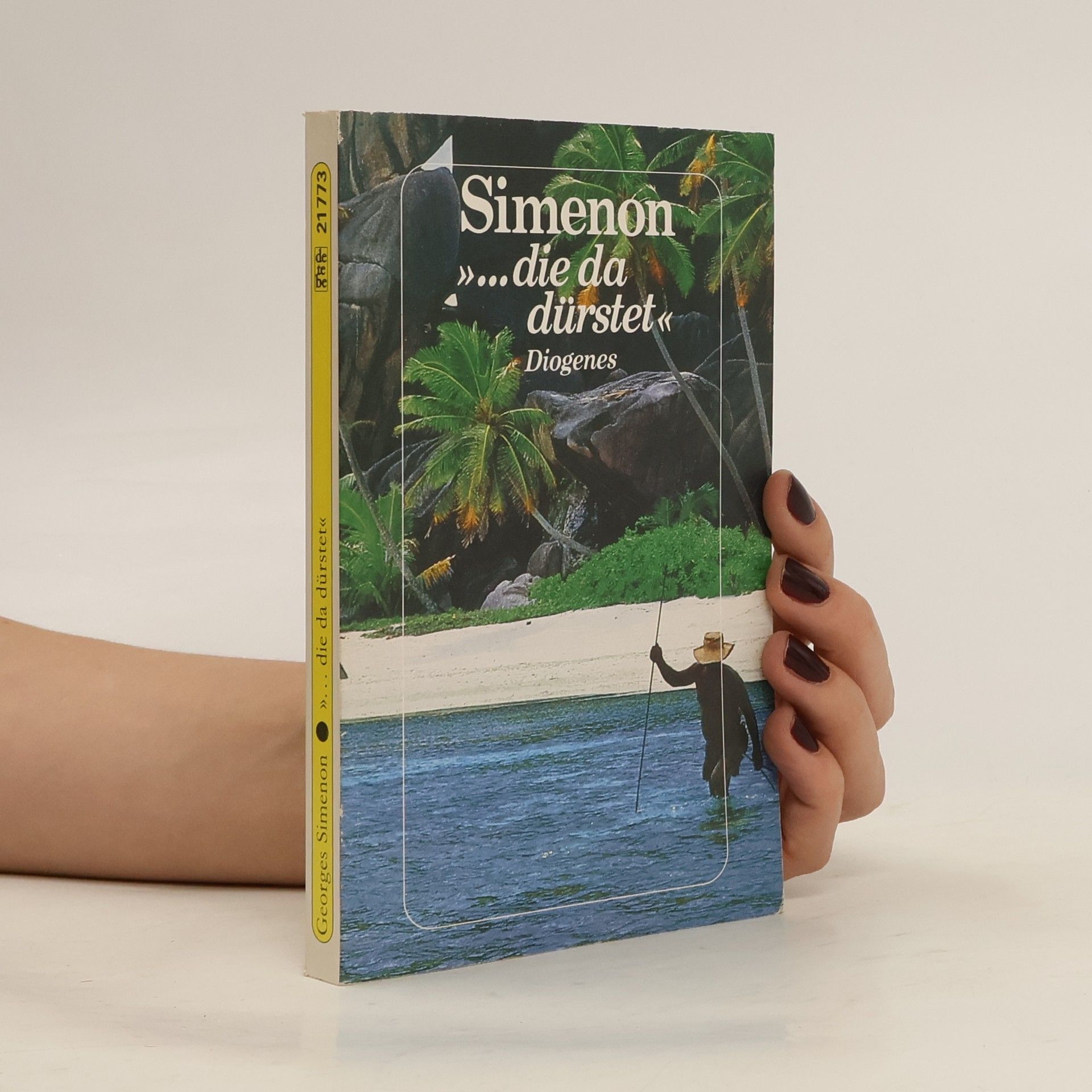 Georges Simenon Die da dürstet. Roman