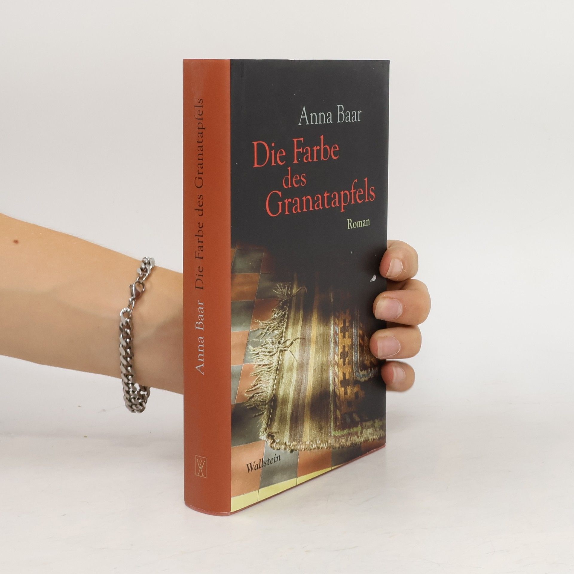 Anna Baar Die Farbe des Granatapfels