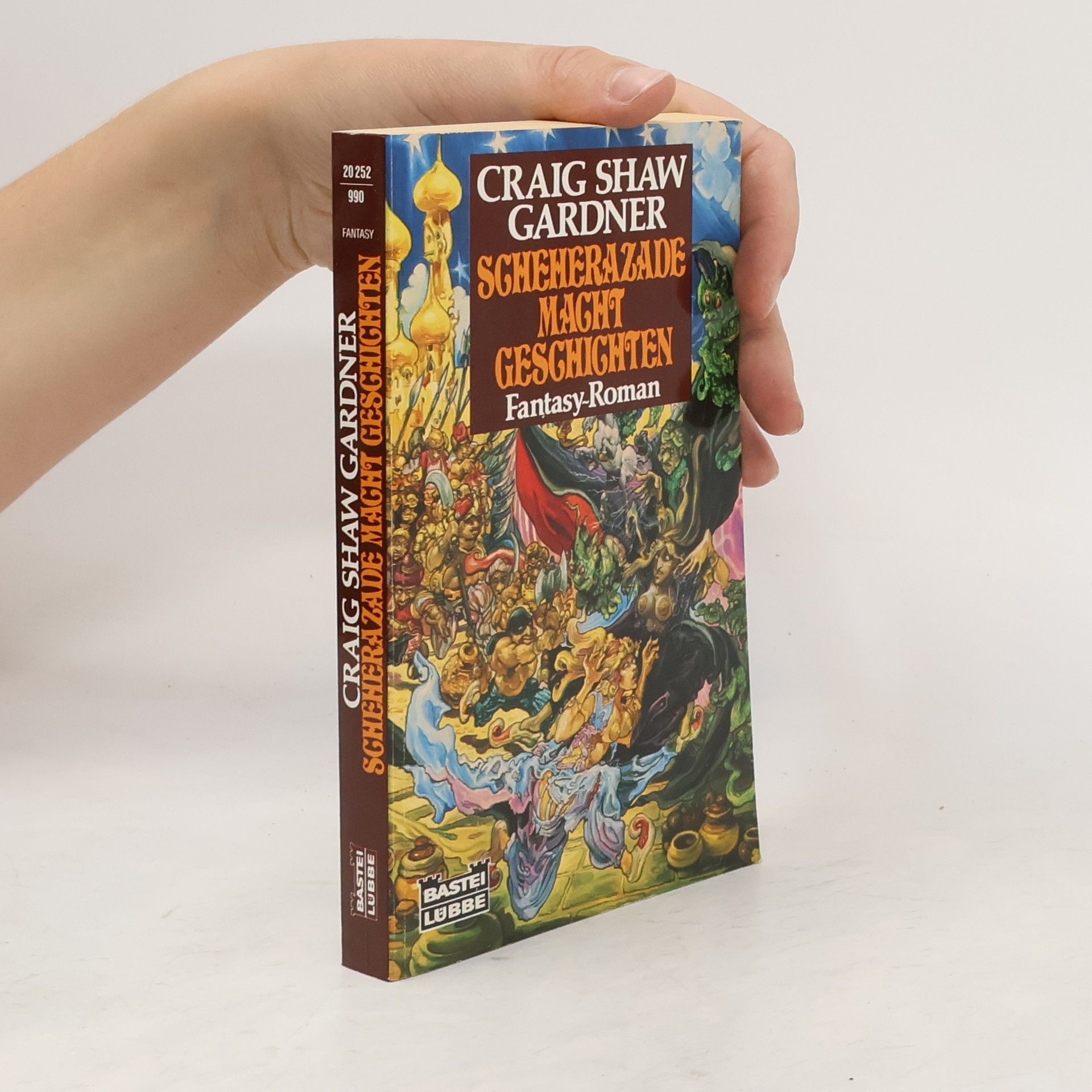 Craig Shaw Gardner Scheherazade macht Geschichten. Fantasy-Roman