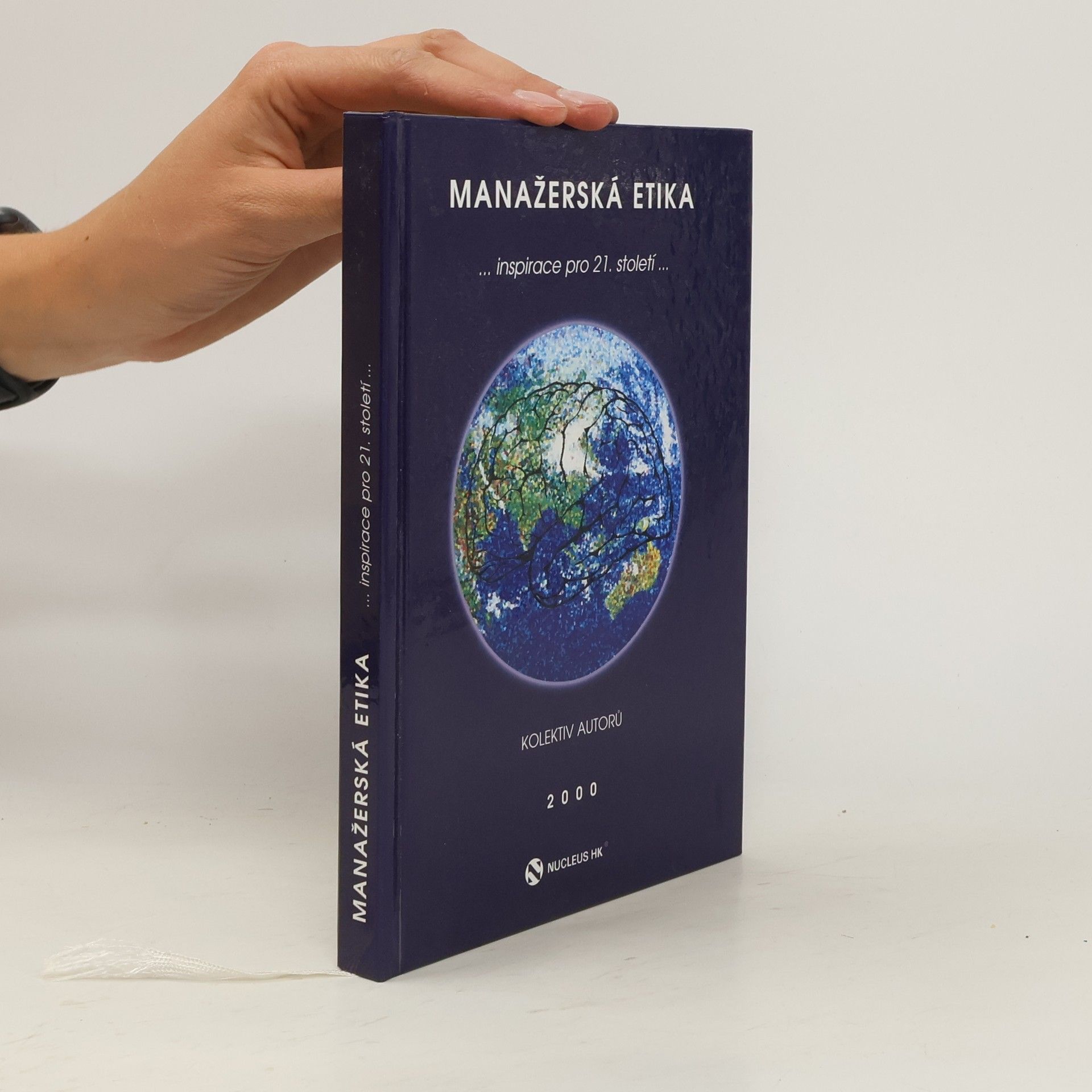 Auteurscollectief Manažerská etika. Inspirace pro 21. století