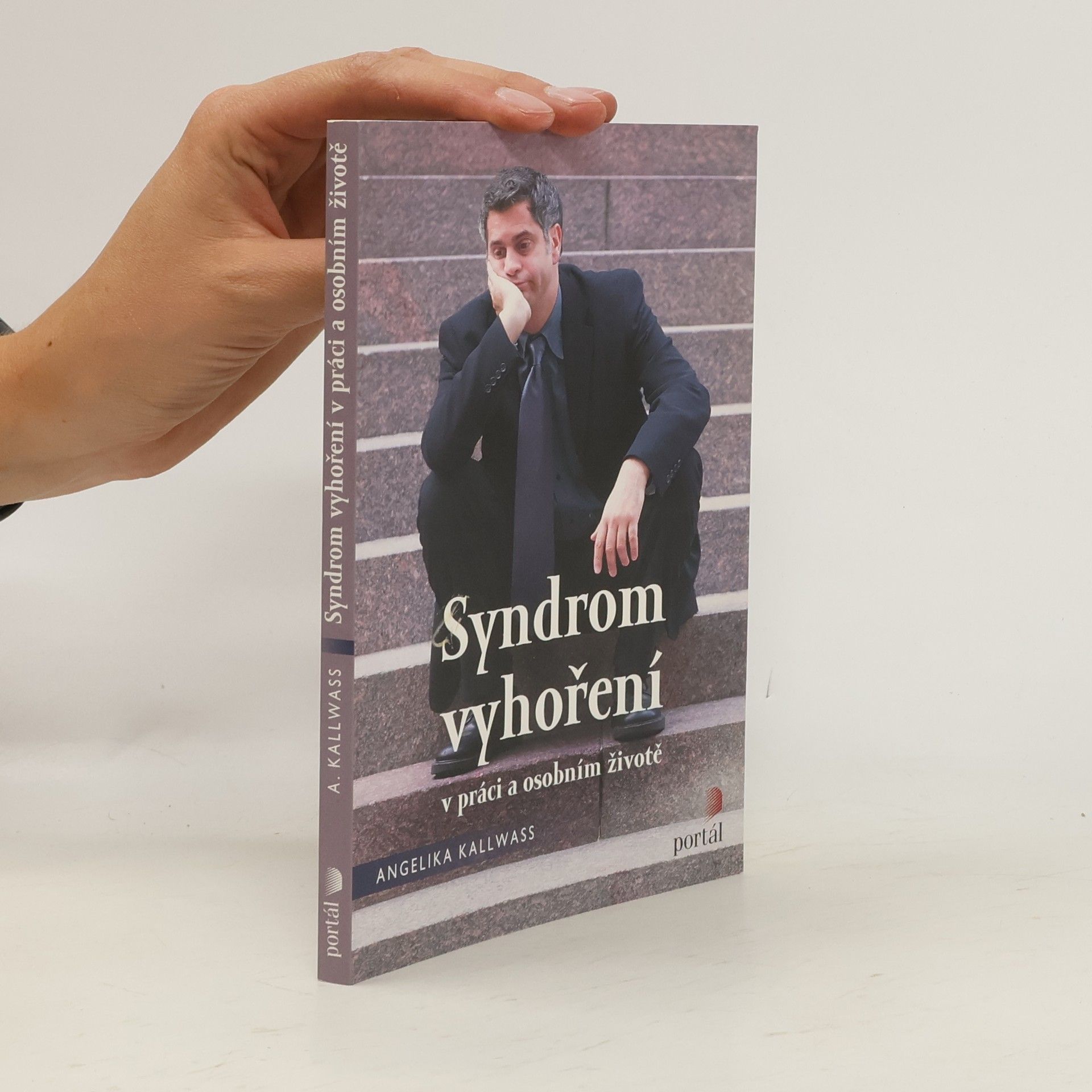 Angelika Kallwass Syndrom vyhoření v práci a v osobním životě