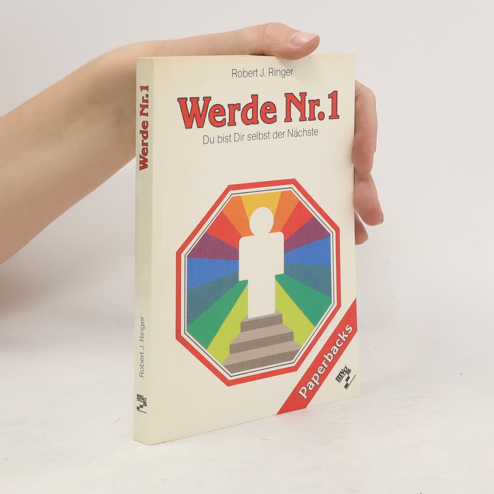 Robert Ringer J. Werde Nr. 1