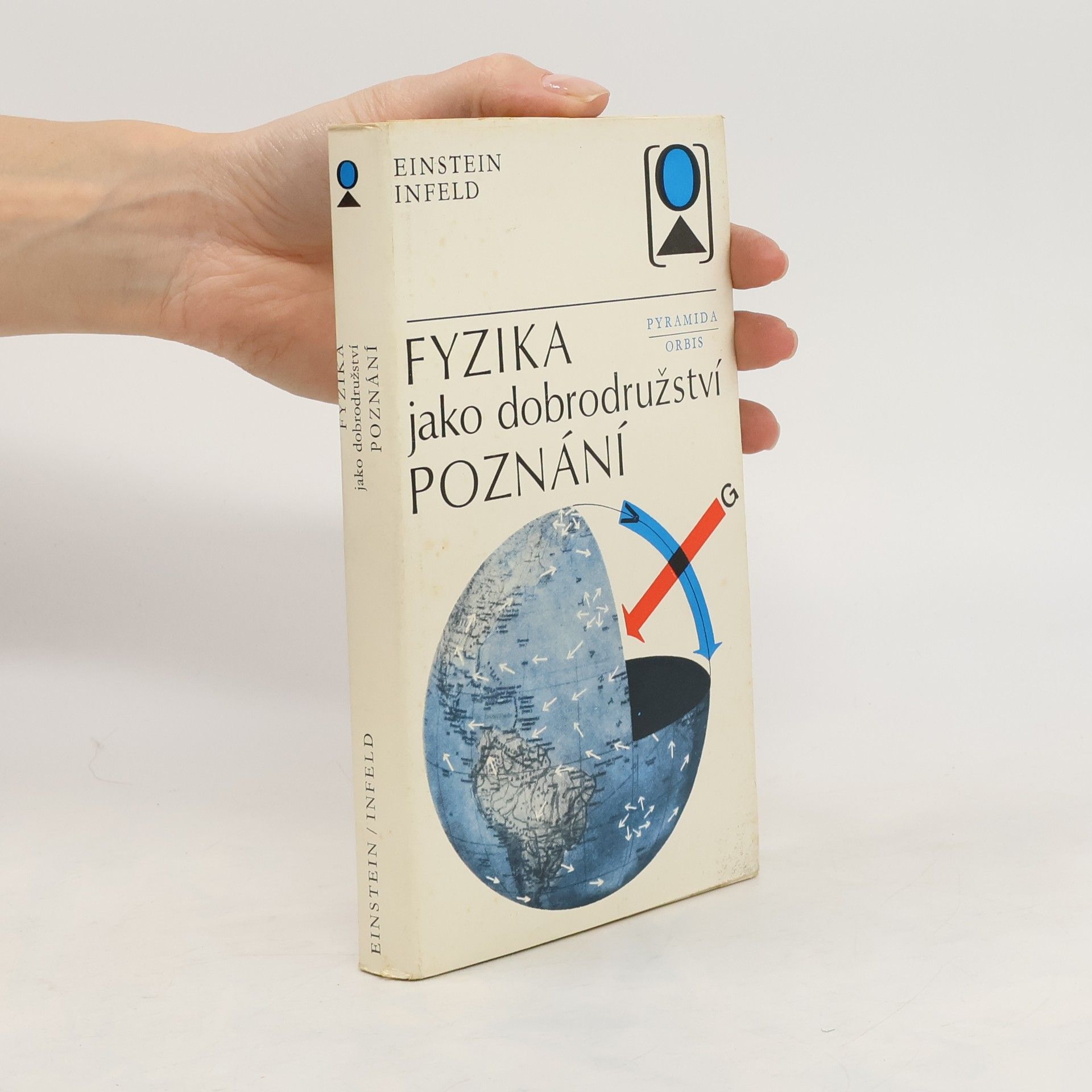 Albert Einstein Fyzika jako dobrodružství poznání