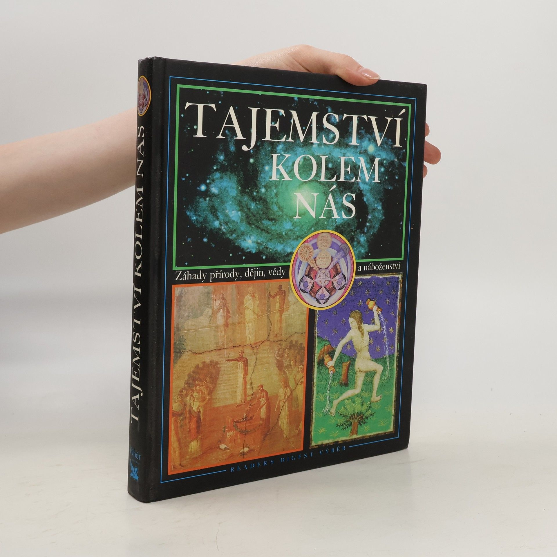 Jean Balthazar Tajemství kolem nás : záhady přírody, dějin, vědy a náboženství