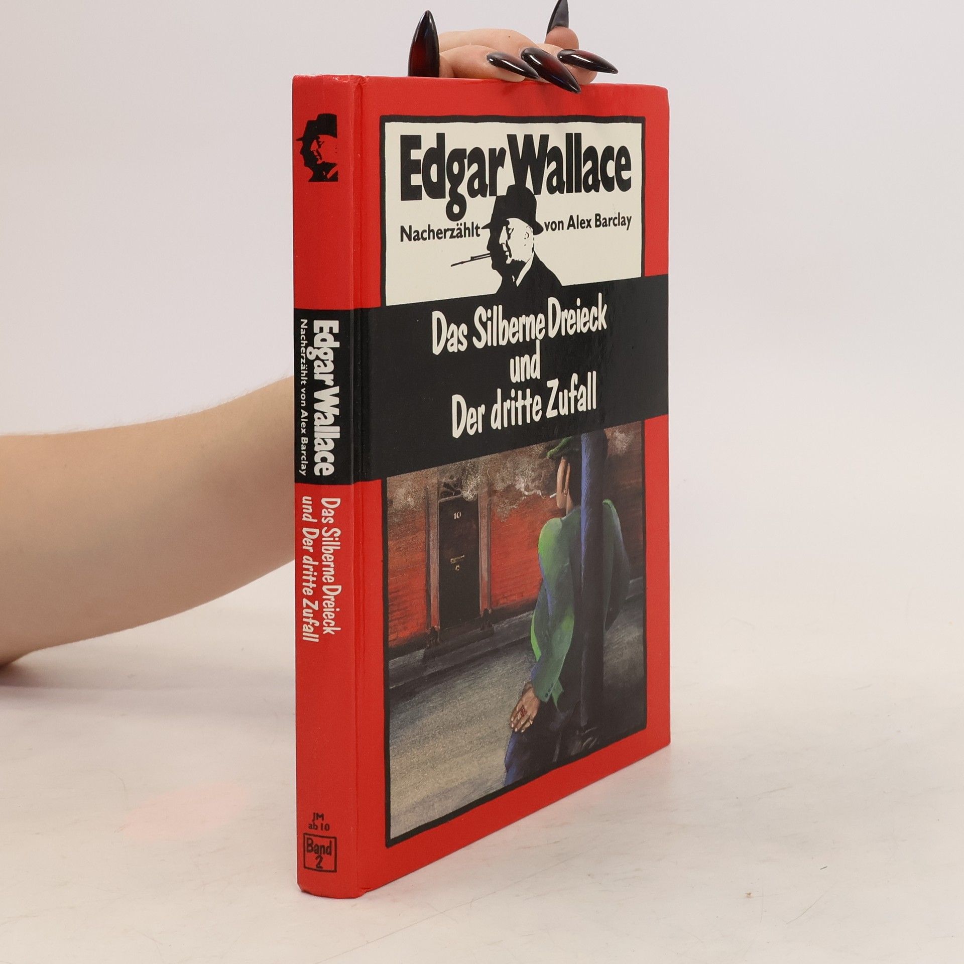 Werner J. Egli Edgar Wallace: Das Silberne Dreieck und Der dritte Zufall. Band 2