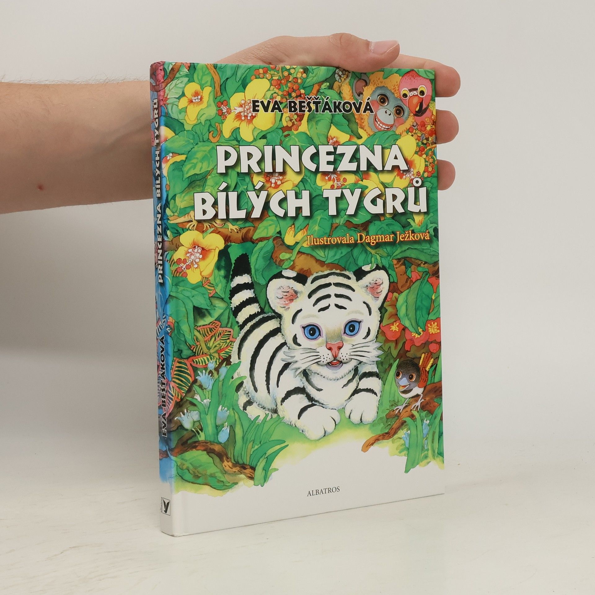Eva Bešťáková Princezna bílých tygrů