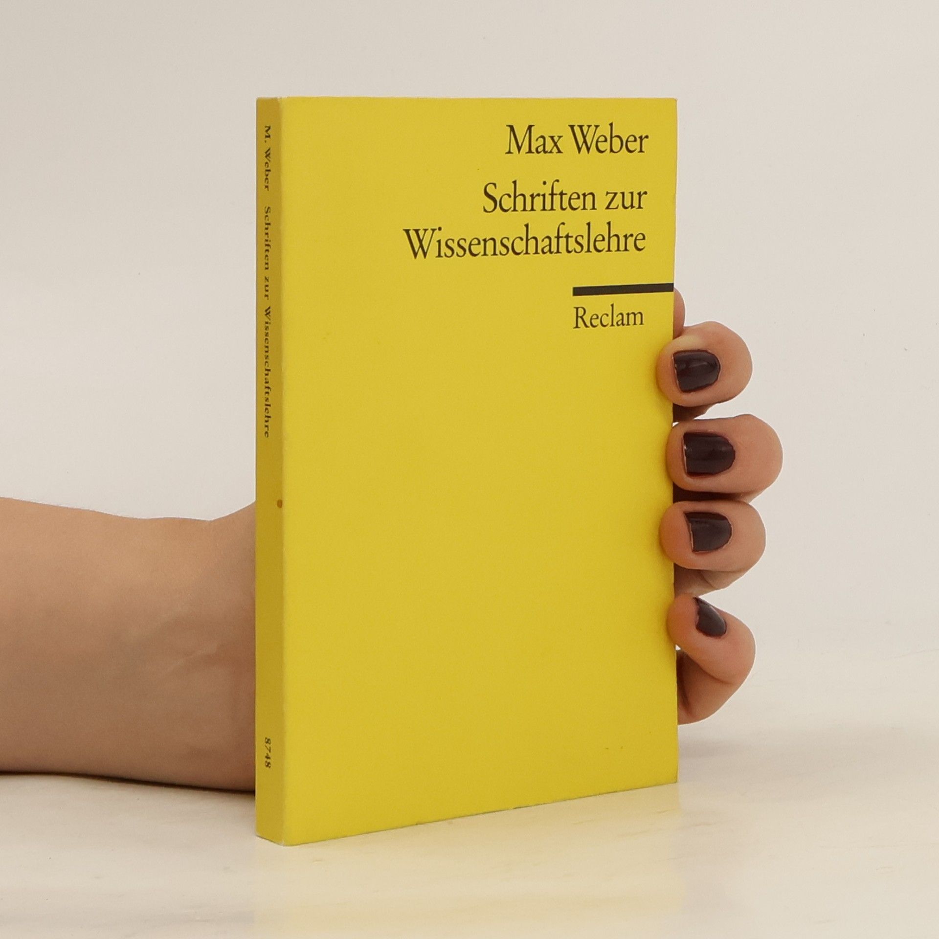 Max Weber Schriften zur Wissenschaftslehre