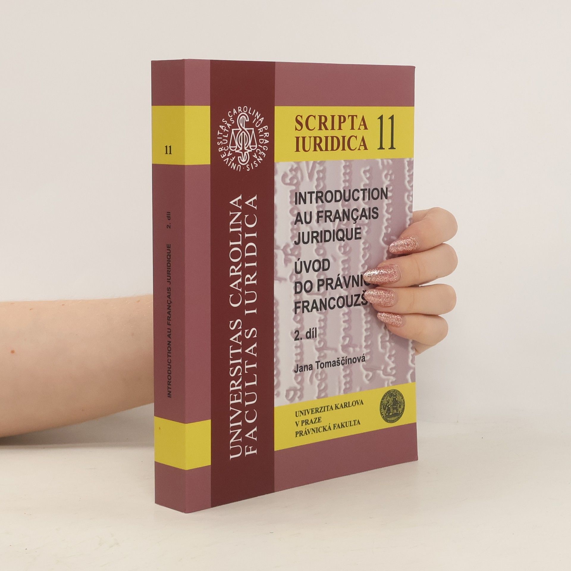 Jana Tomaščínová Introduction au français juridique / Úvod do právnické francouzštiny 2. díl