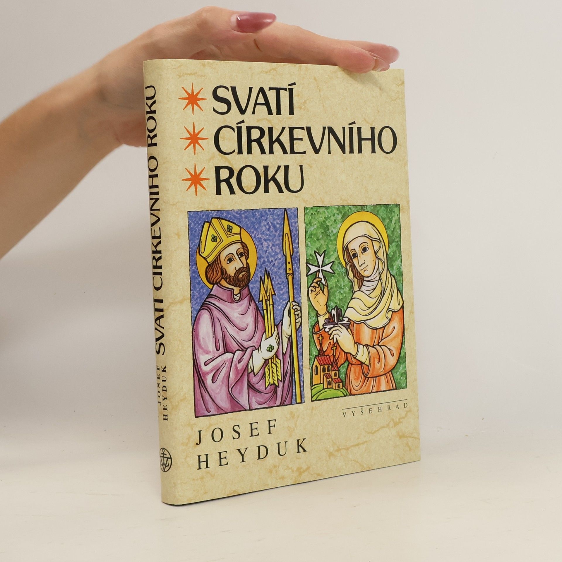 Josef Heyduk Svatí církevního roku