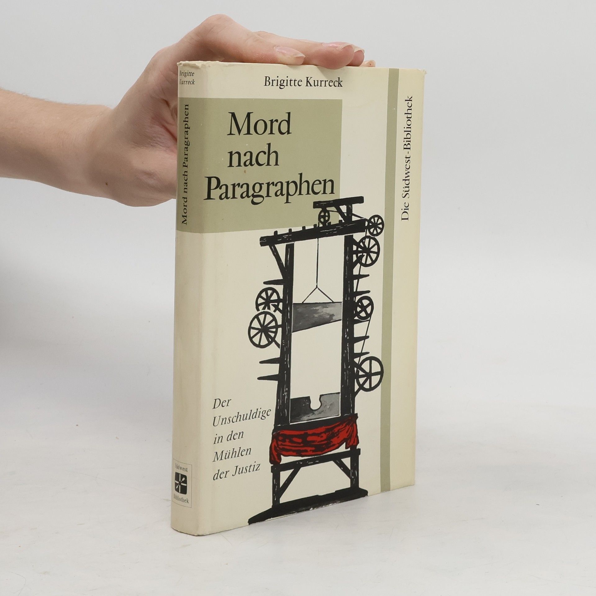 Brigitte Kurreck Mord nach Paragraphen