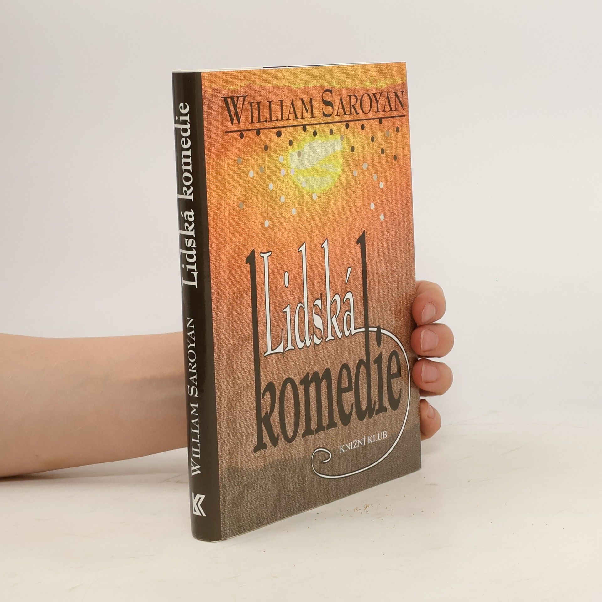 William Saroyan Lidská komedie