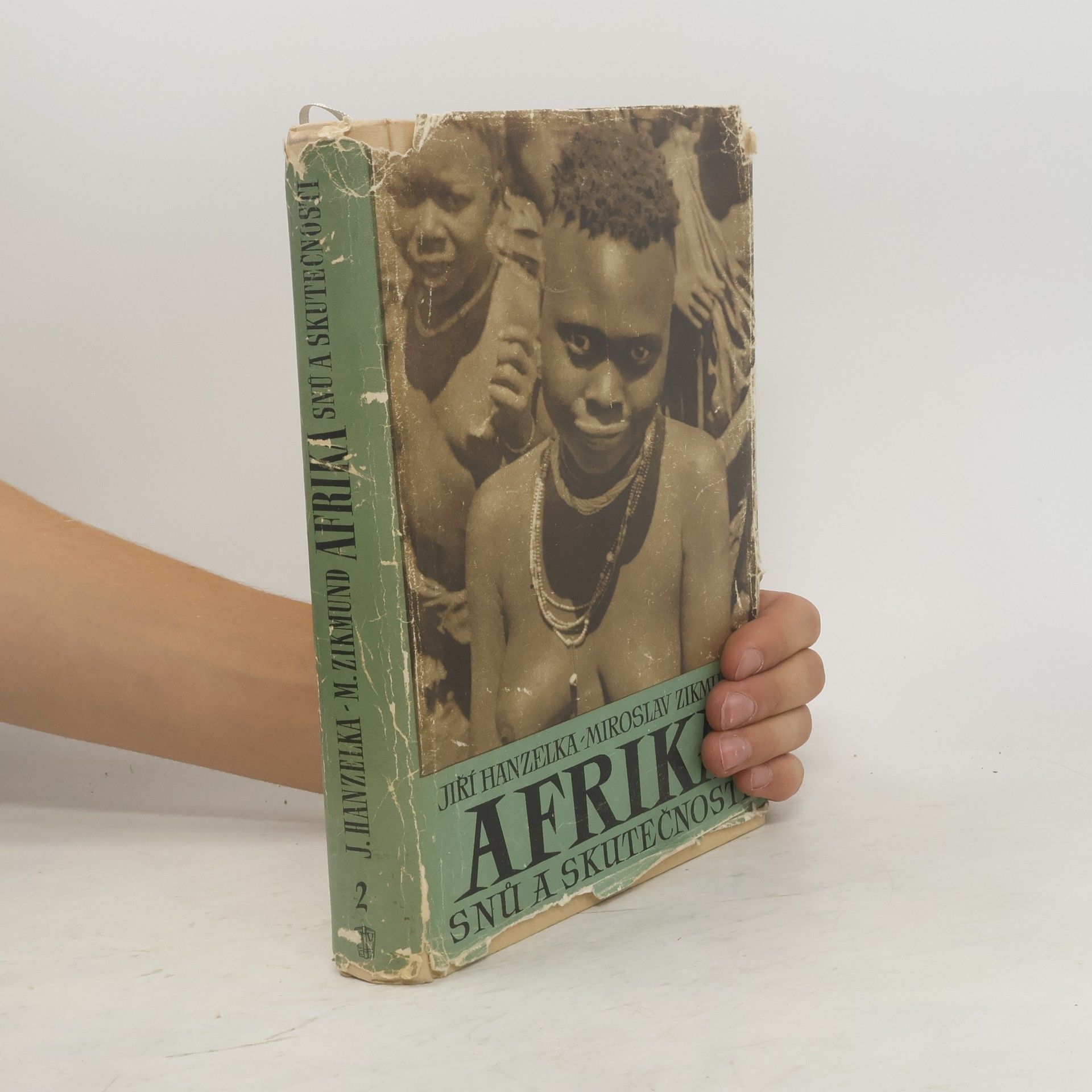 Jiří Hanzelka Afrika snů a skutečnosti 2