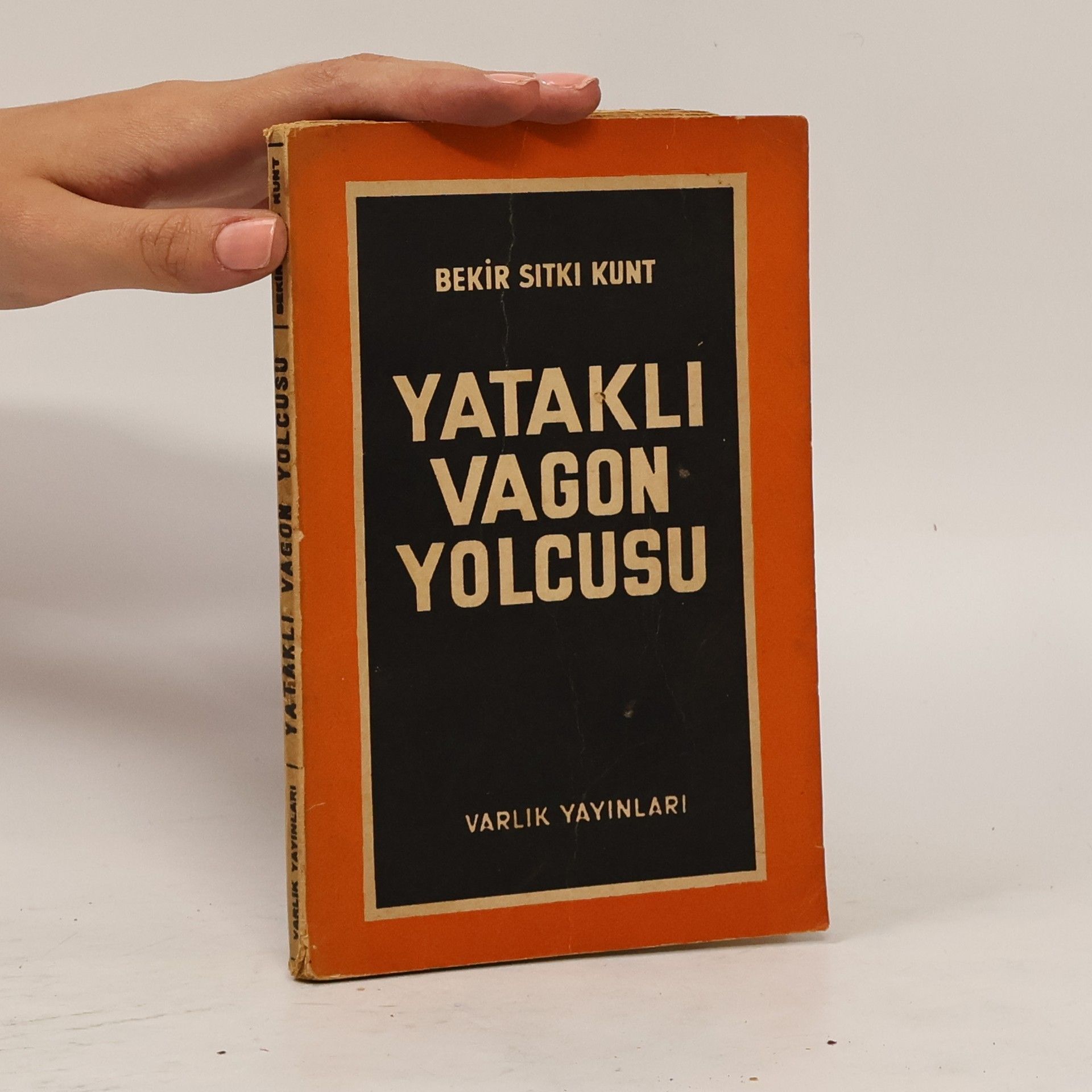 Bekir Sıtkı Kunt Yataklı Vagon Yolcusu