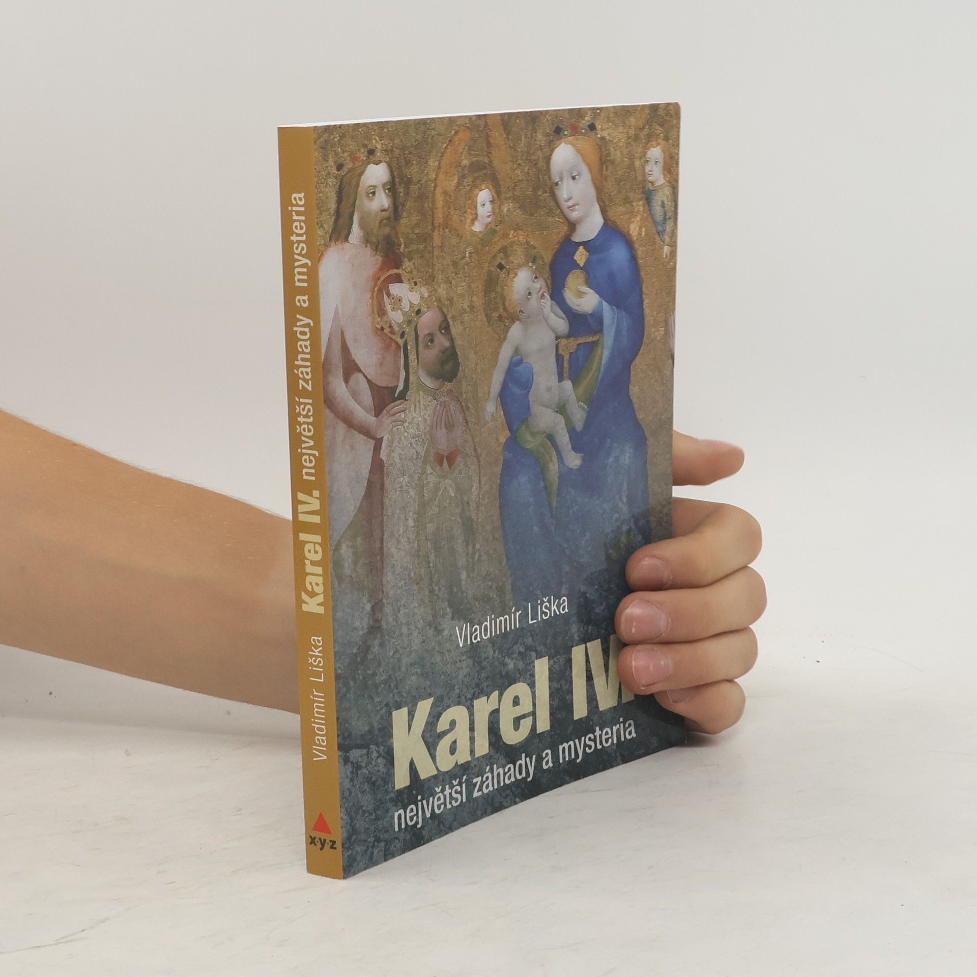 Vladimír Liška Karel IV. největší záhady a mysteria