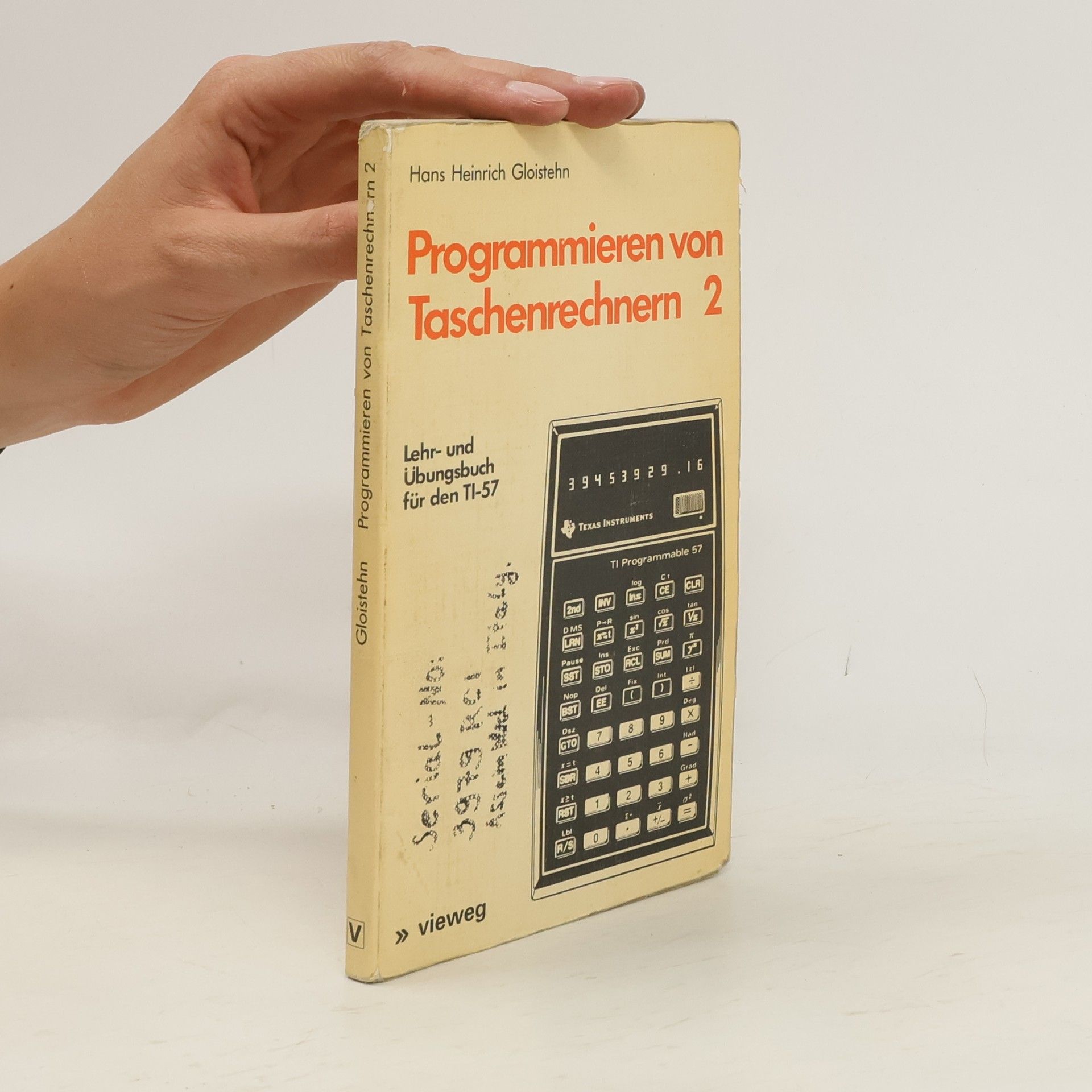 Hans Heinrich Gloistehn Lehr- und Übungsbuch für den TI-57