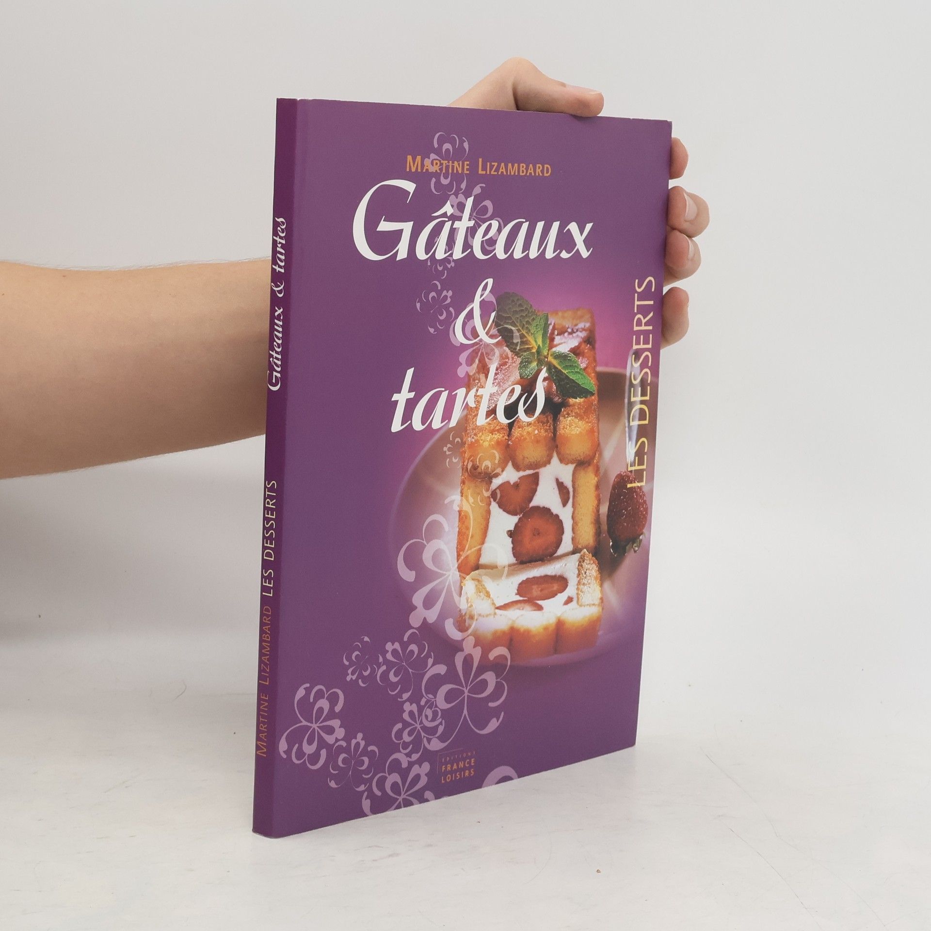 Martine Lizambard Gâteaux & tartes