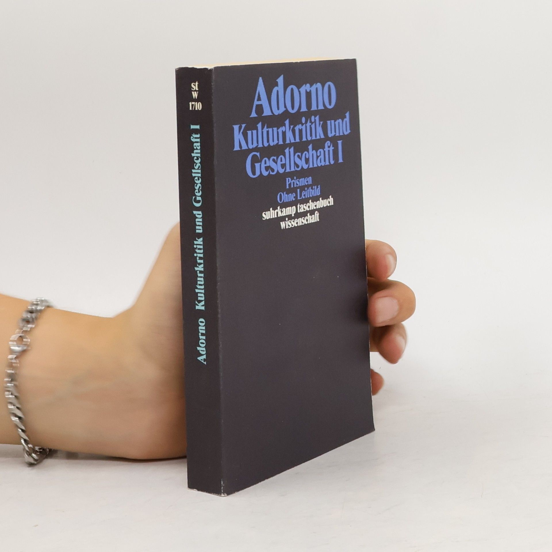 Theodor W. Adorno Kulturkritik und Gesellschaft, 2 Tle.